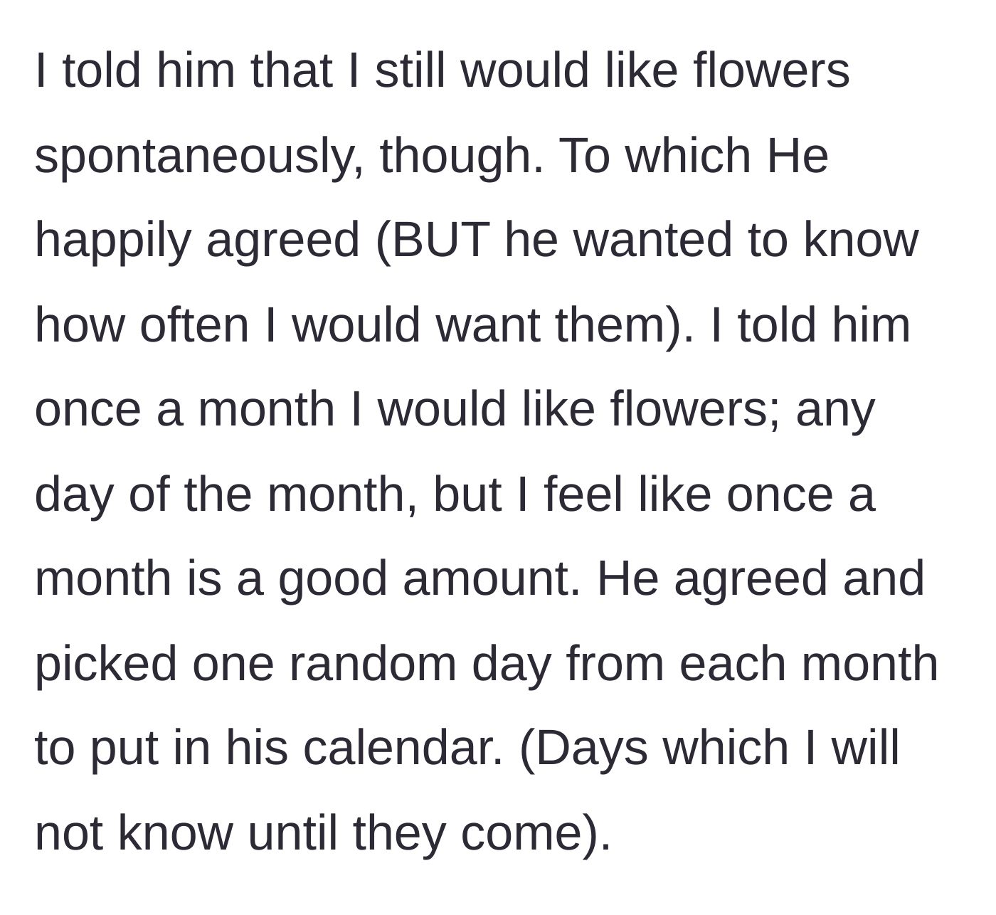 Story part 12 - A compromise is reached for the husband to buy flowers once a month on randomized calendar days.