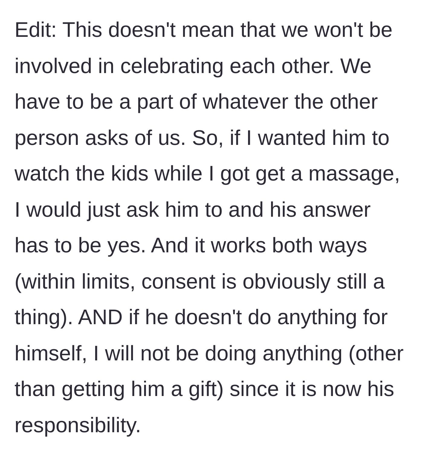 Story part 14 - An edit clarifying that they still support each other's plans and must say yes to reasonable requests for their self-planned days.
