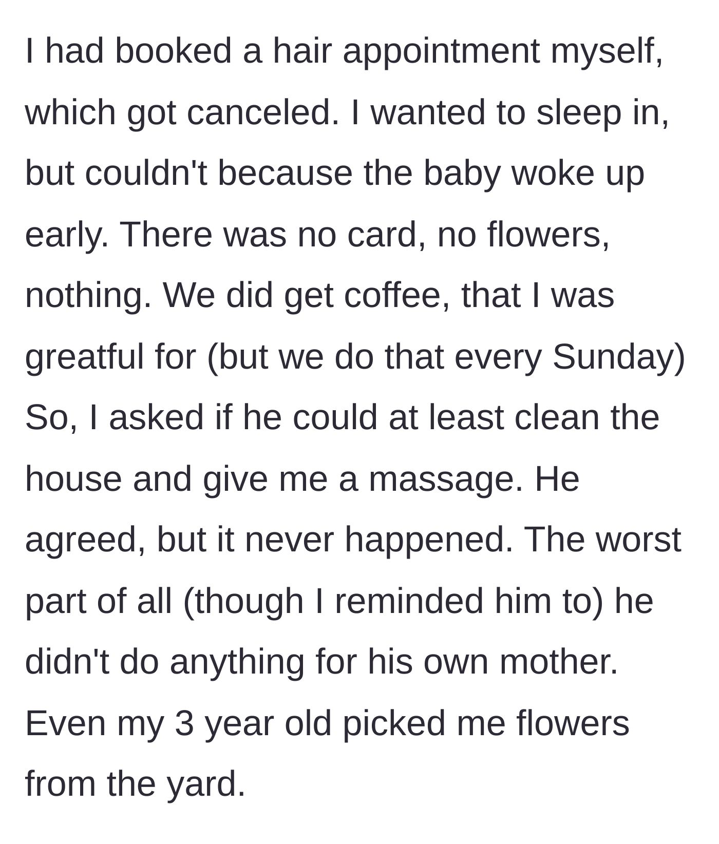 Story part 3 - The wife lists all the ways Mother's Day went wrong, including her husband failing to do agreed-upon chores or even call his own mother.