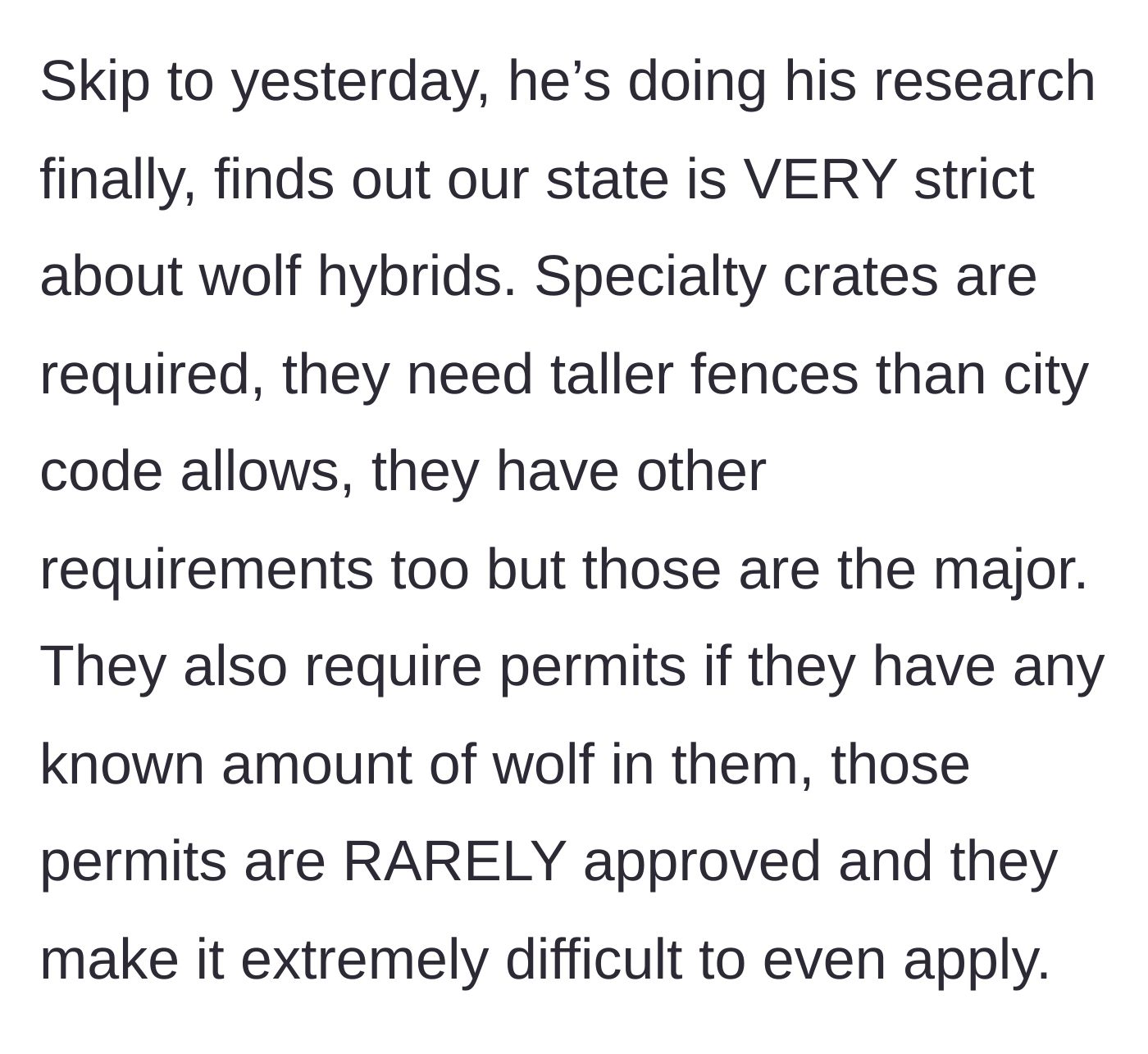 Story part 3 - The roommate finally researches state laws and discovers strict fencing, crating, and rare permit requirements for wolf hybrids.