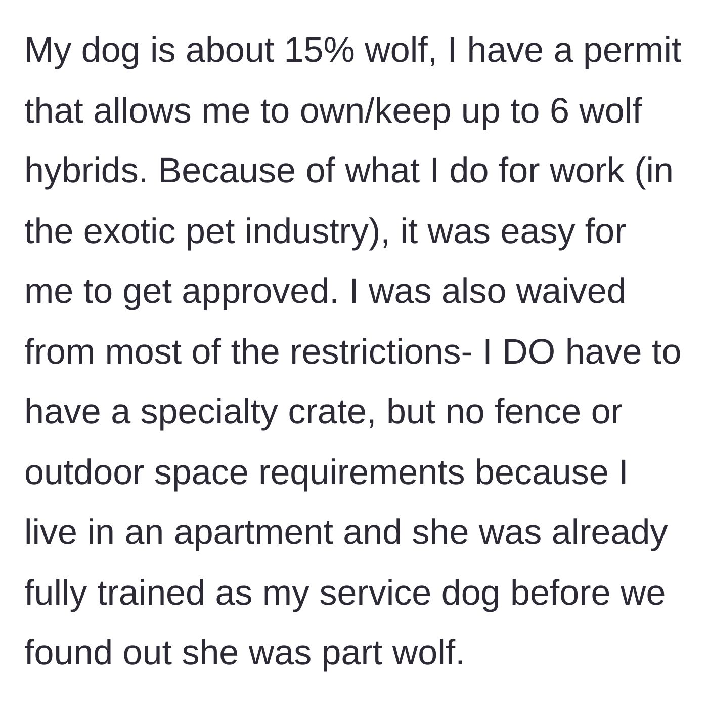 Story part 4 - The narrator explains their own legal permit for wolf hybrids, obtained through their professional exotic pet career.