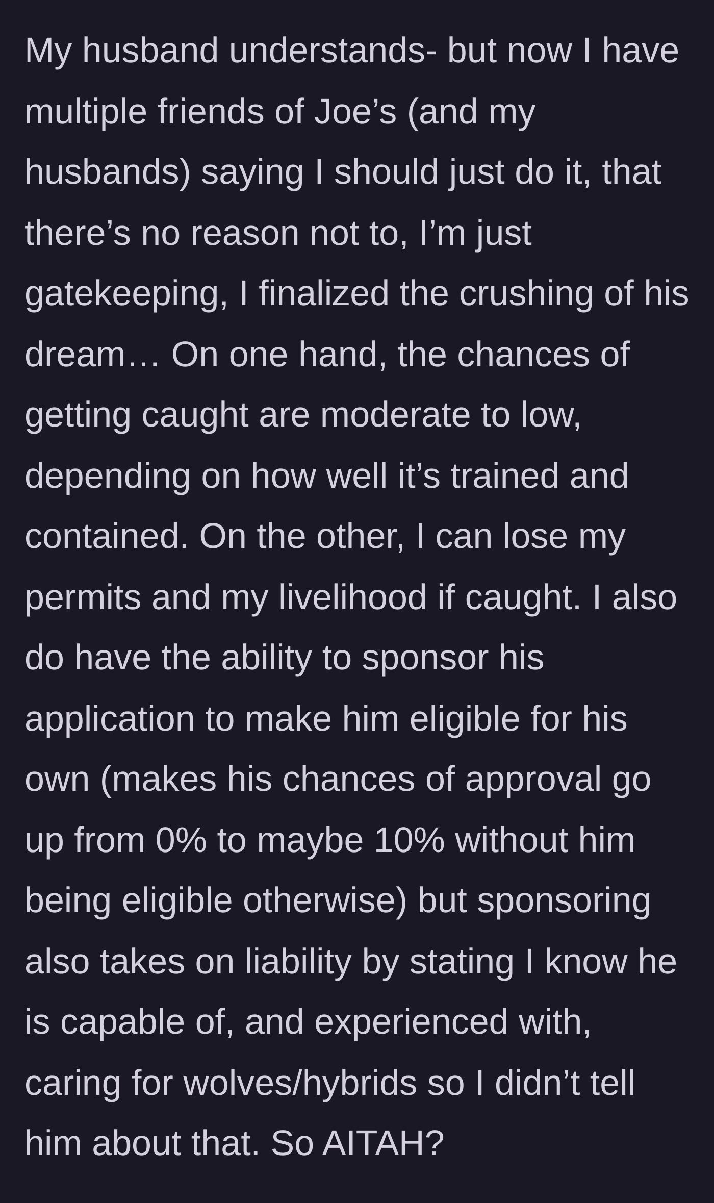 Story part 8 - Mutual friends harass the narrator, accusing them of gatekeeping and needlessly crushing the roommate's dream.