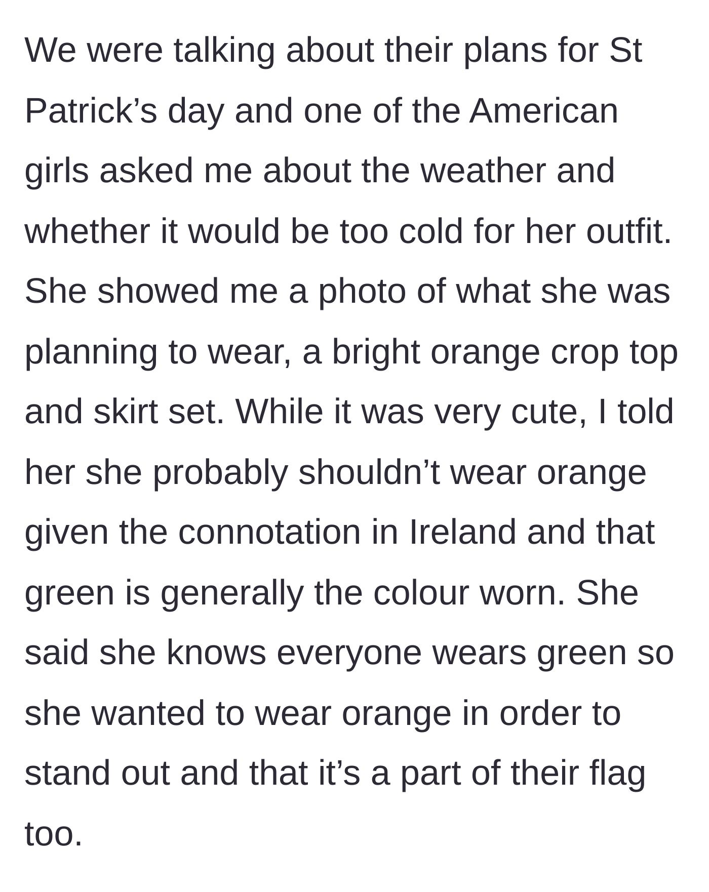 Story part 2 - The American tourist shows off a bright orange outfit for St. Patrick's Day, and the expat gently warns her against it due to Irish cultural connotations.