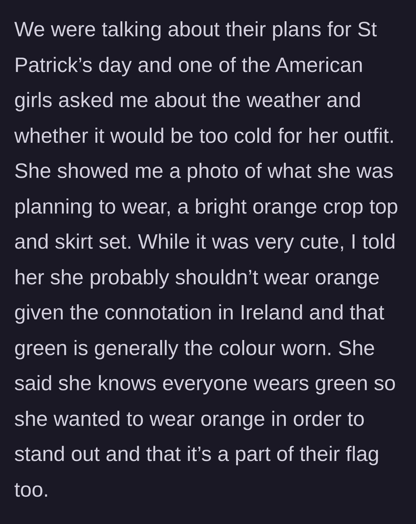 Story part 2 - The American tourist shows off a bright orange outfit for St. Patrick's Day, and the expat gently warns her against it due to Irish cultural connotations.