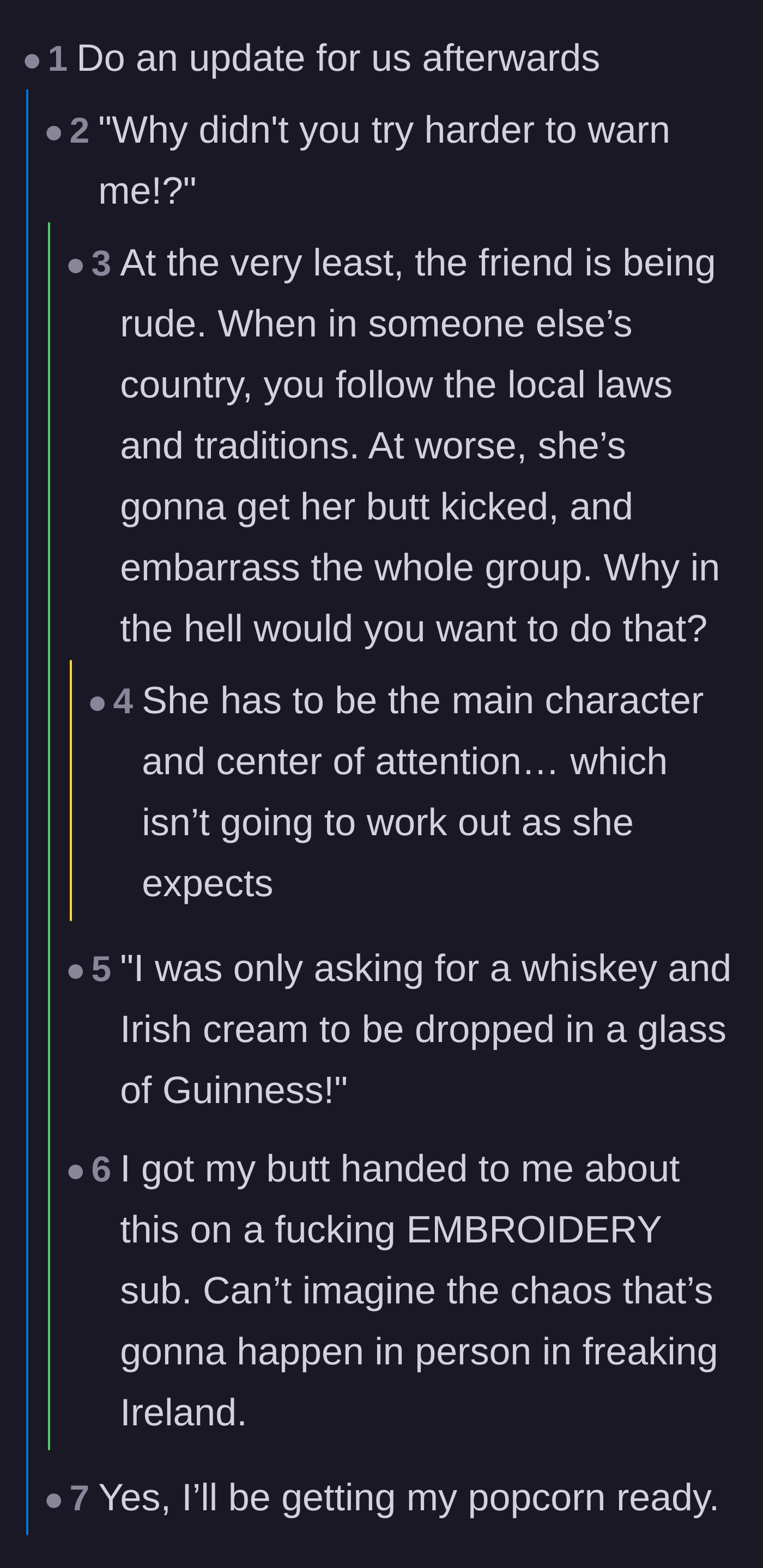 Comment thread 2 - Commenters predict the tourist will face harsh consequences in Belfast and ultimately blame the expat for not warning her enough.