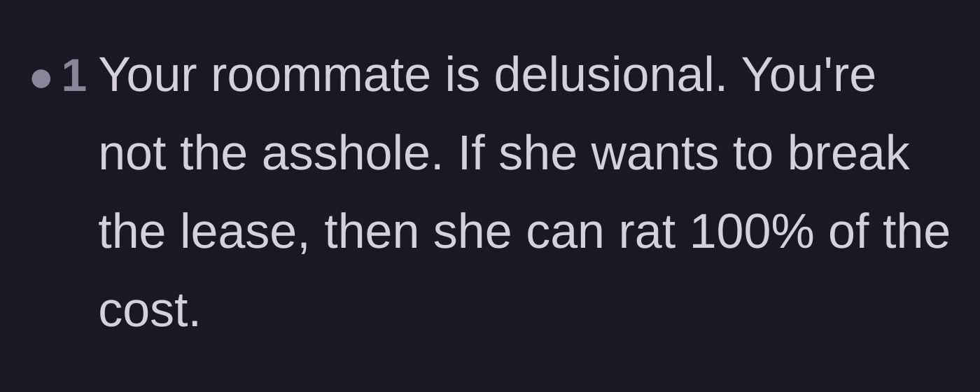 Comment thread 5 - Validation that the roommate is acting completely delusional and the main character is in the right.