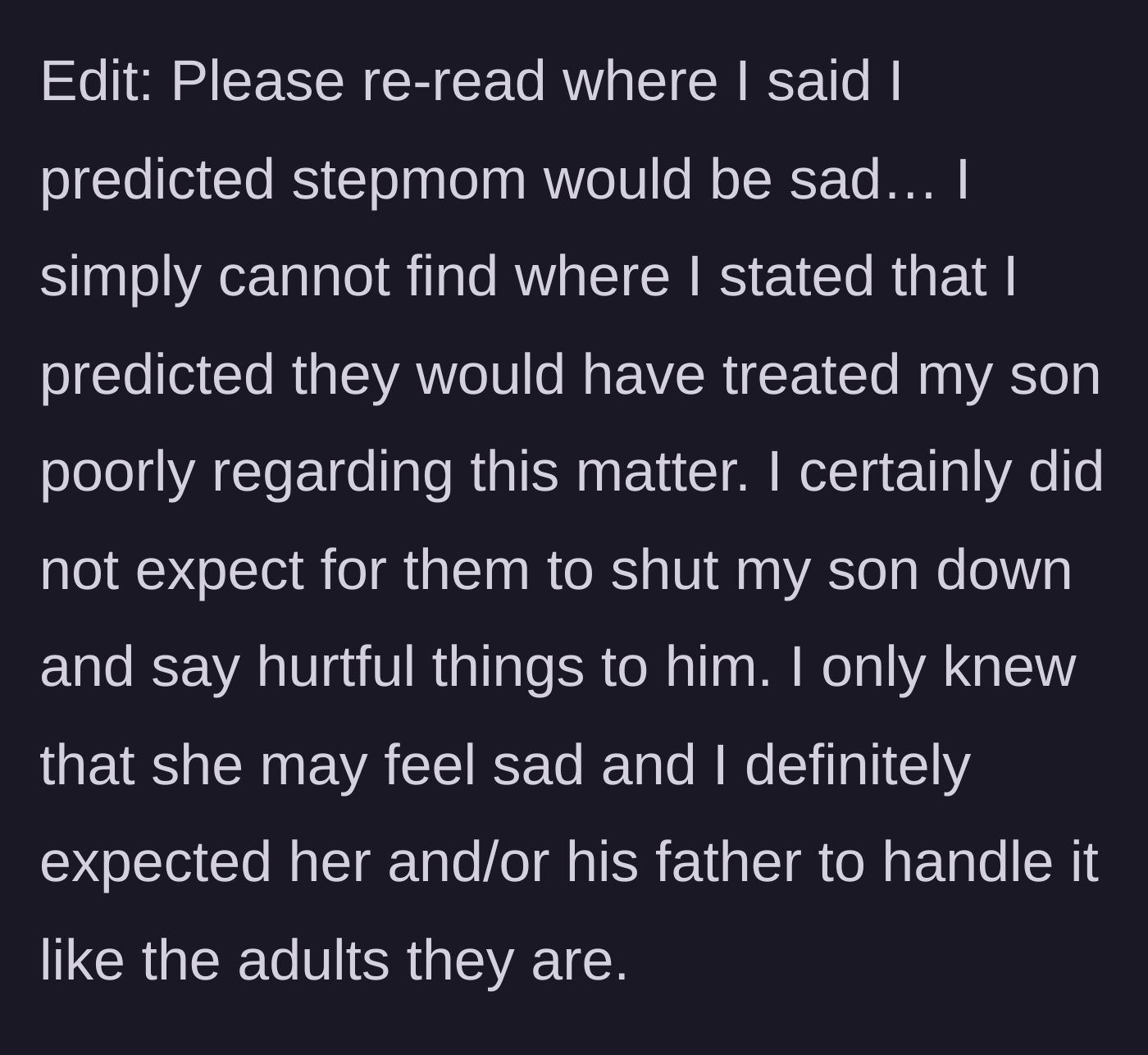 Story part 9 - The mother adds a clarification stating that while she anticipated the stepmom's sadness, she never expected the adults to mistreat her child over the news.