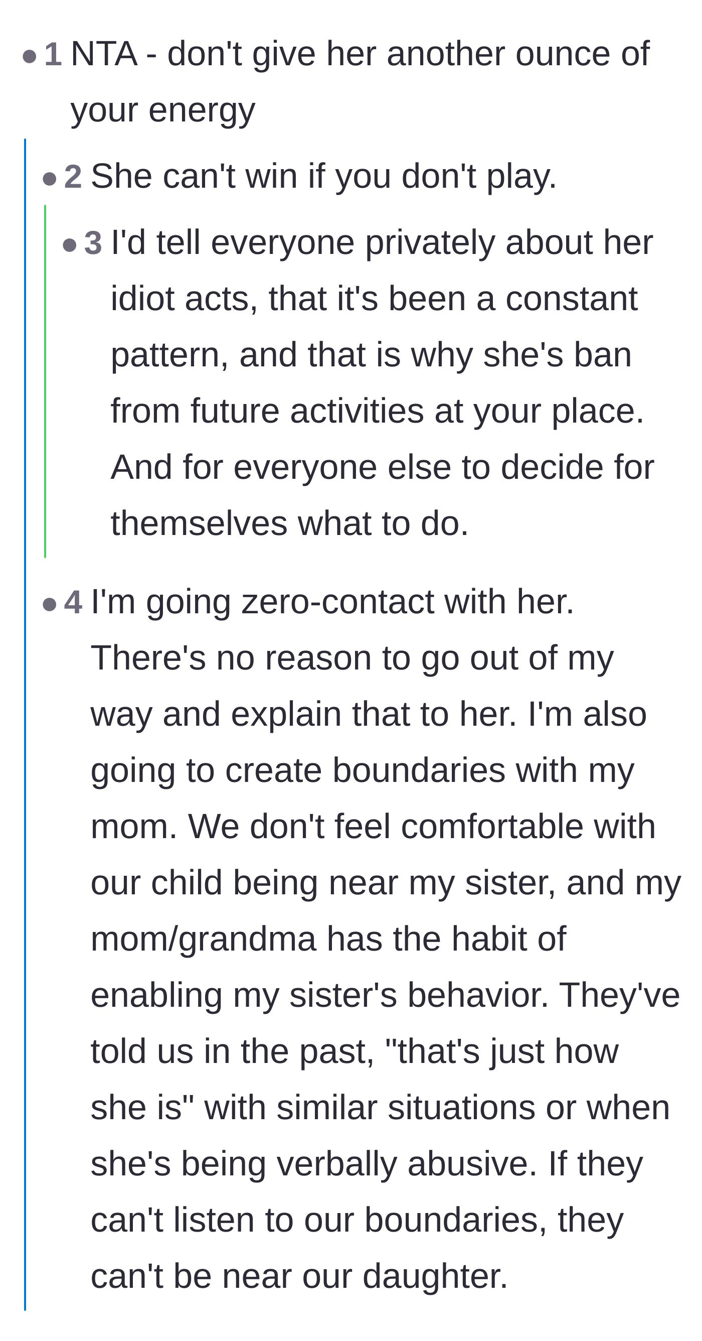 Comment thread 1 - Advice on starving the drama queen of attention and the original poster confirming she is going zero-contact.
