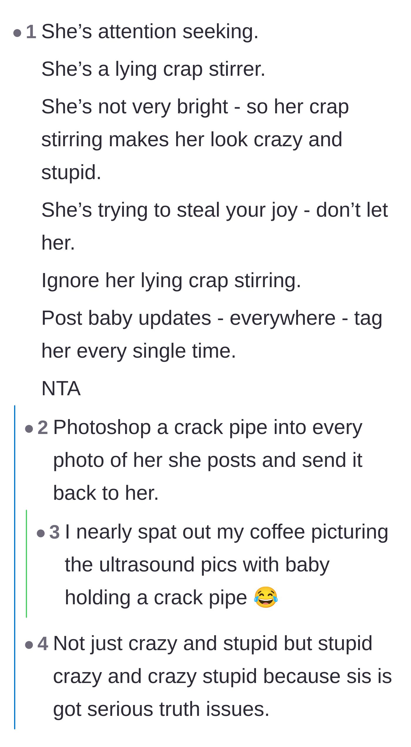 Comment thread 2 - A humorous breakdown of the sister's ridiculous behavior and a joke about photoshopping crack pipes.
