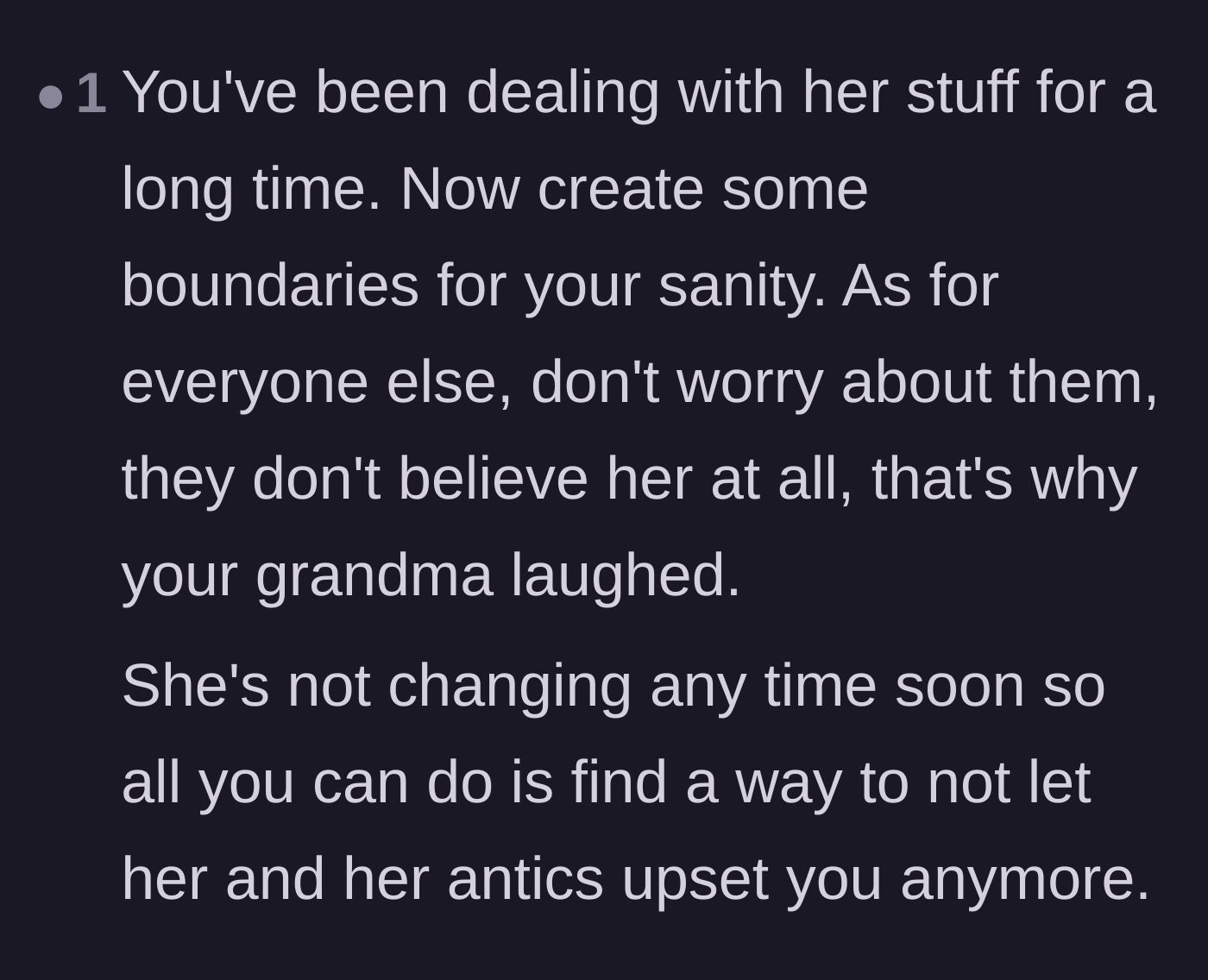 Comment thread 4 - Reassurance that setting boundaries is necessary and the rest of the family already knows the truth.