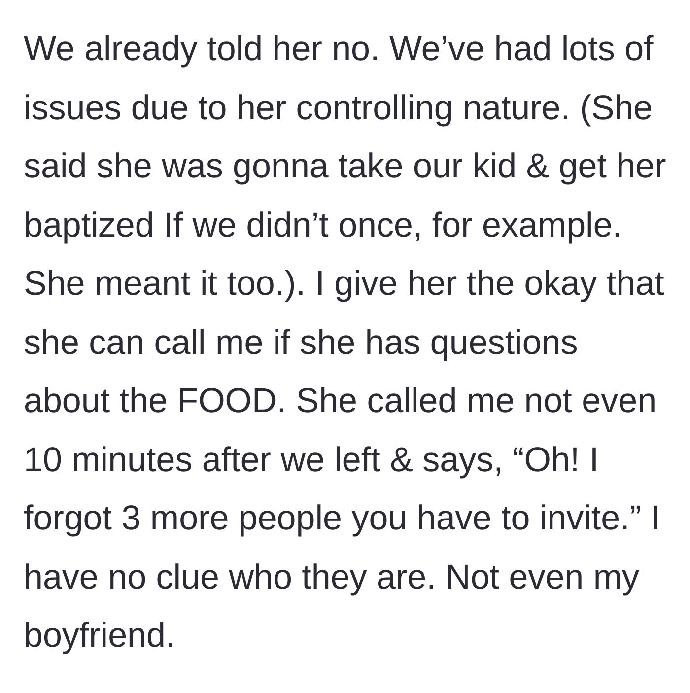 Story part 4 - After a history of controlling threats is revealed, the grandmother calls back right away to add even more unknown guests to the list.