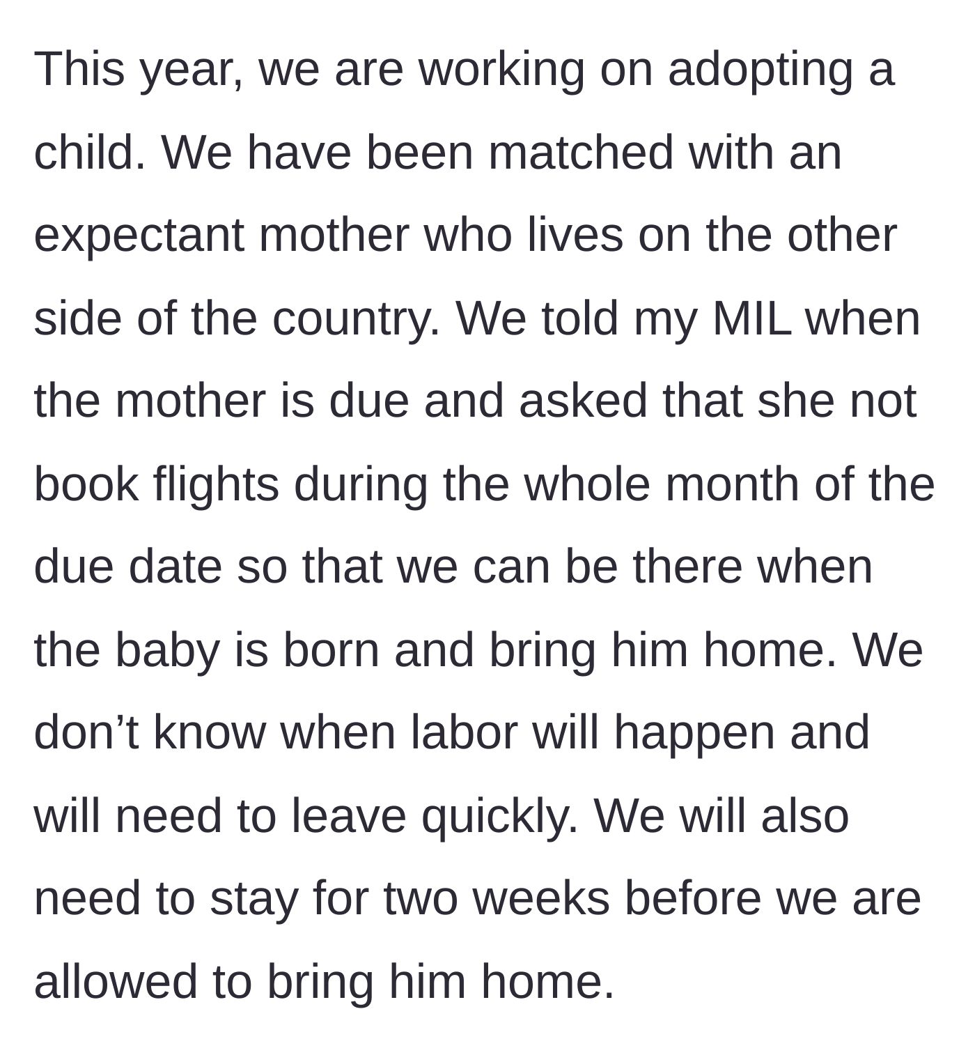 Story part 3 - The couple explains their upcoming adoption and begs the mother-in-law not to book flights during the due date month.