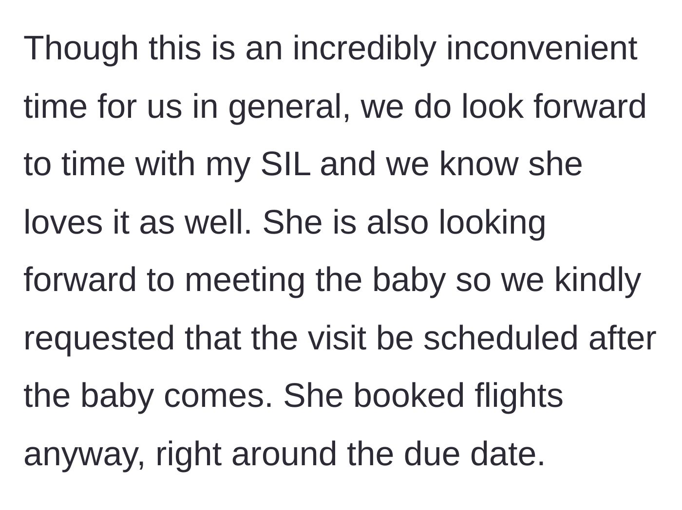 Story part 4 - The mother-in-law completely ignores the boundary and books the flights for the exact time the baby is due.