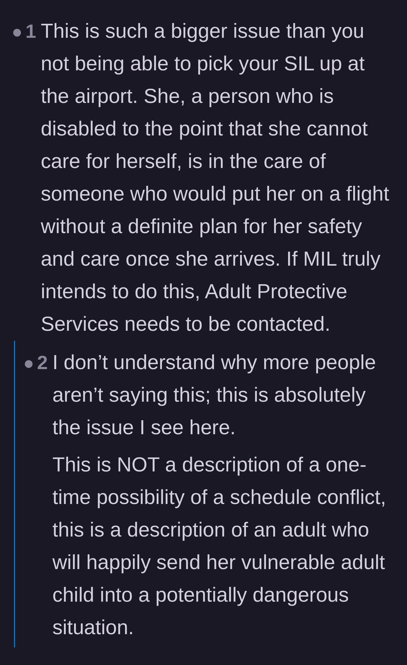 Comment thread 3 - Outrage over the mother-in-law recklessly endangering her vulnerable, disabled daughter just to take a vacation.