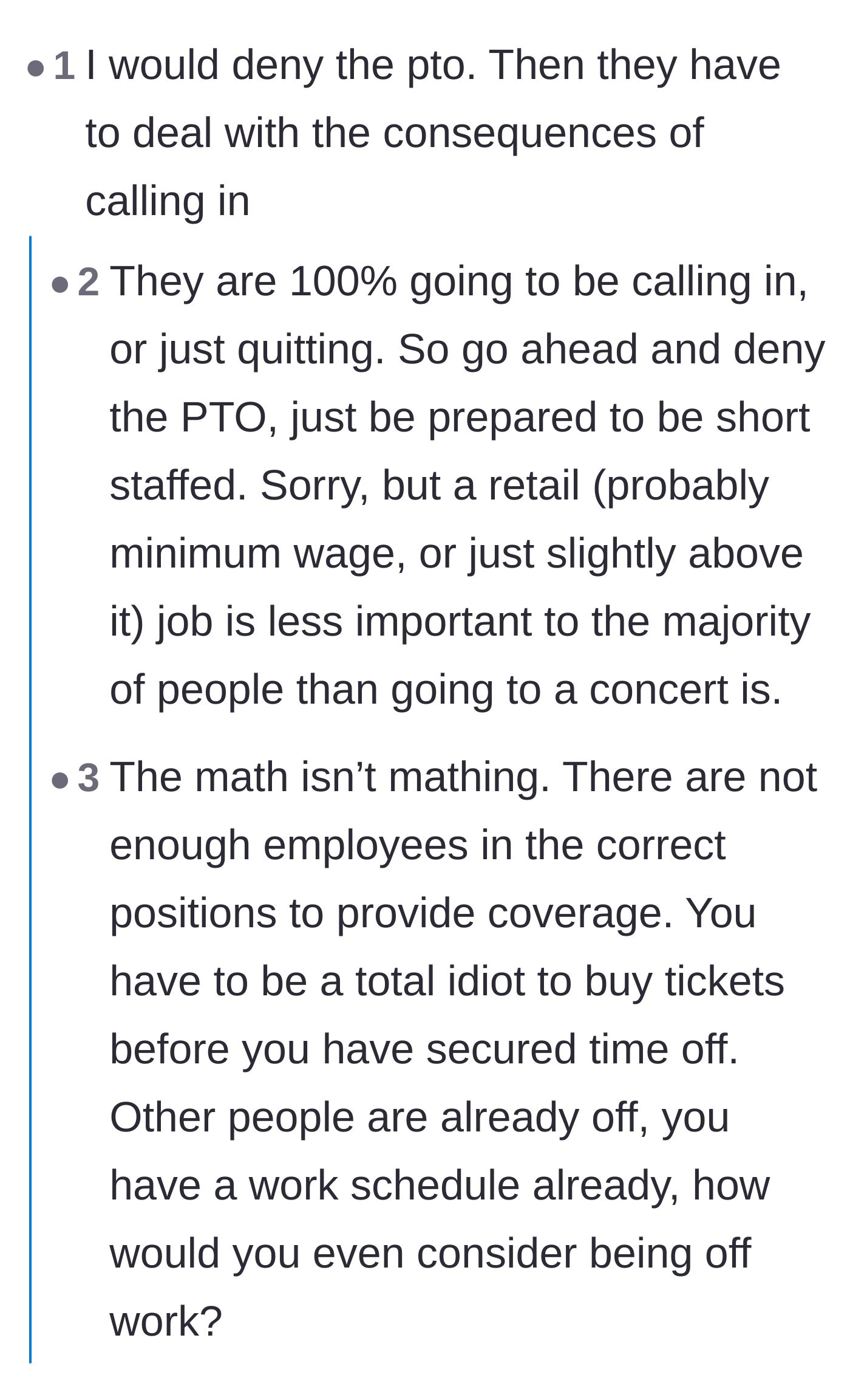 A discussion about how employees who buy tickets before getting approved time off are fully prepared to get fired.