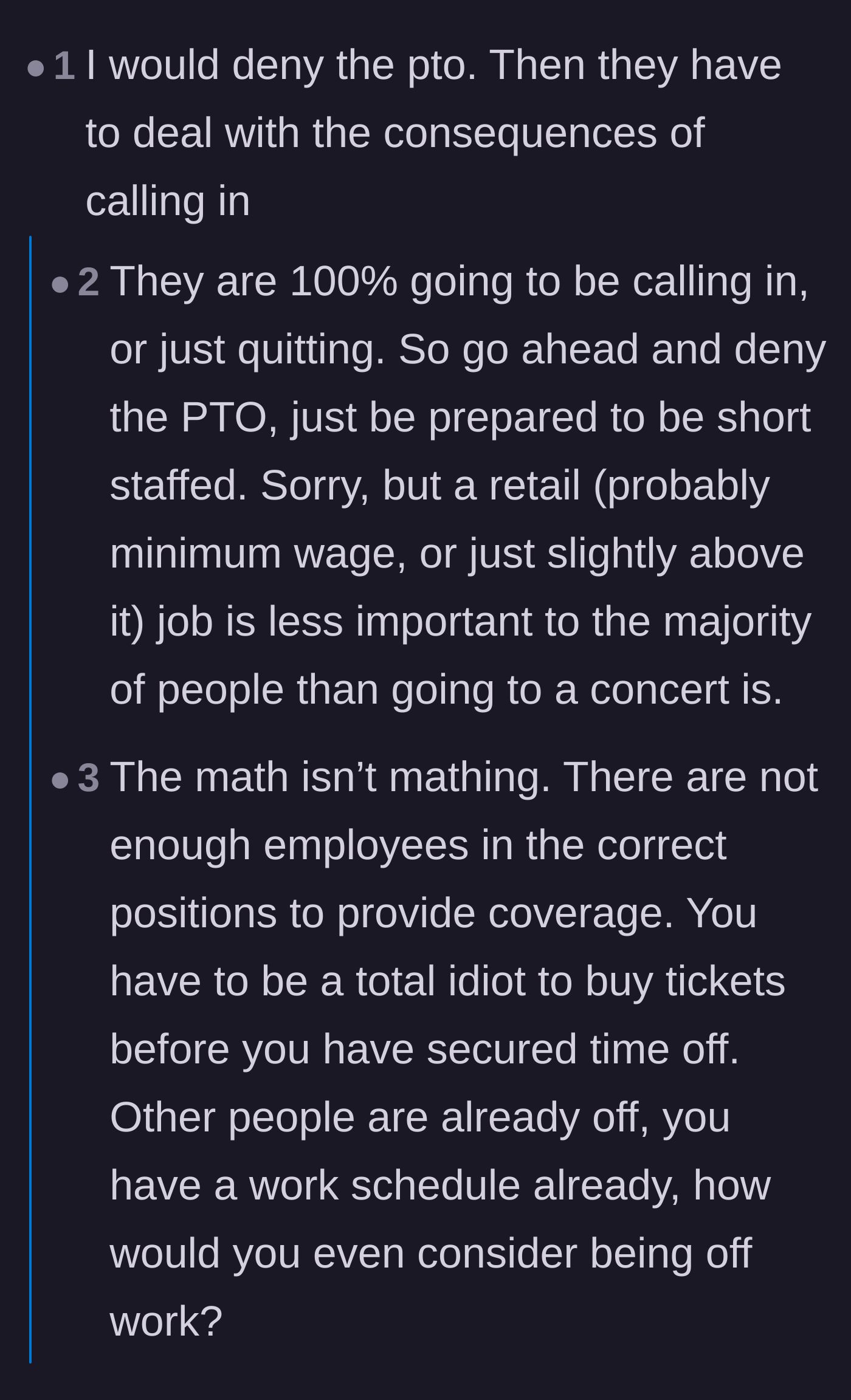 A discussion about how employees who buy tickets before getting approved time off are fully prepared to get fired.