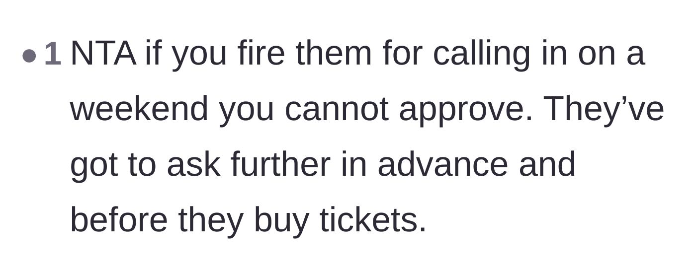 A straightforward comment supporting the manager's right to fire the employees if they call in sick for the concert.