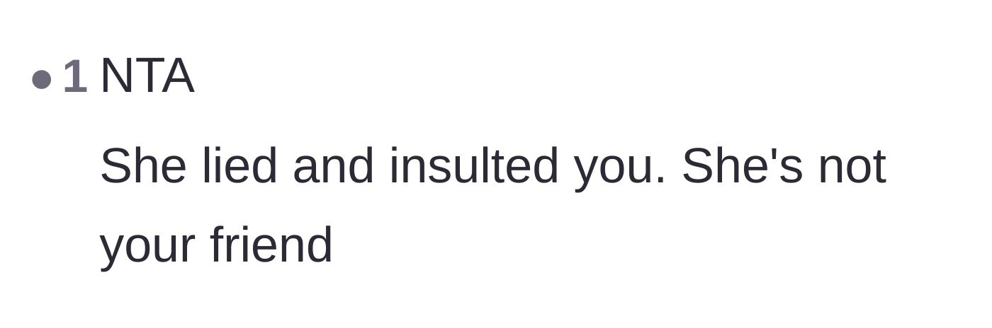 Comment thread 6 - A blunt assertion that a true friend would never lie and insult someone in front of a crowd.