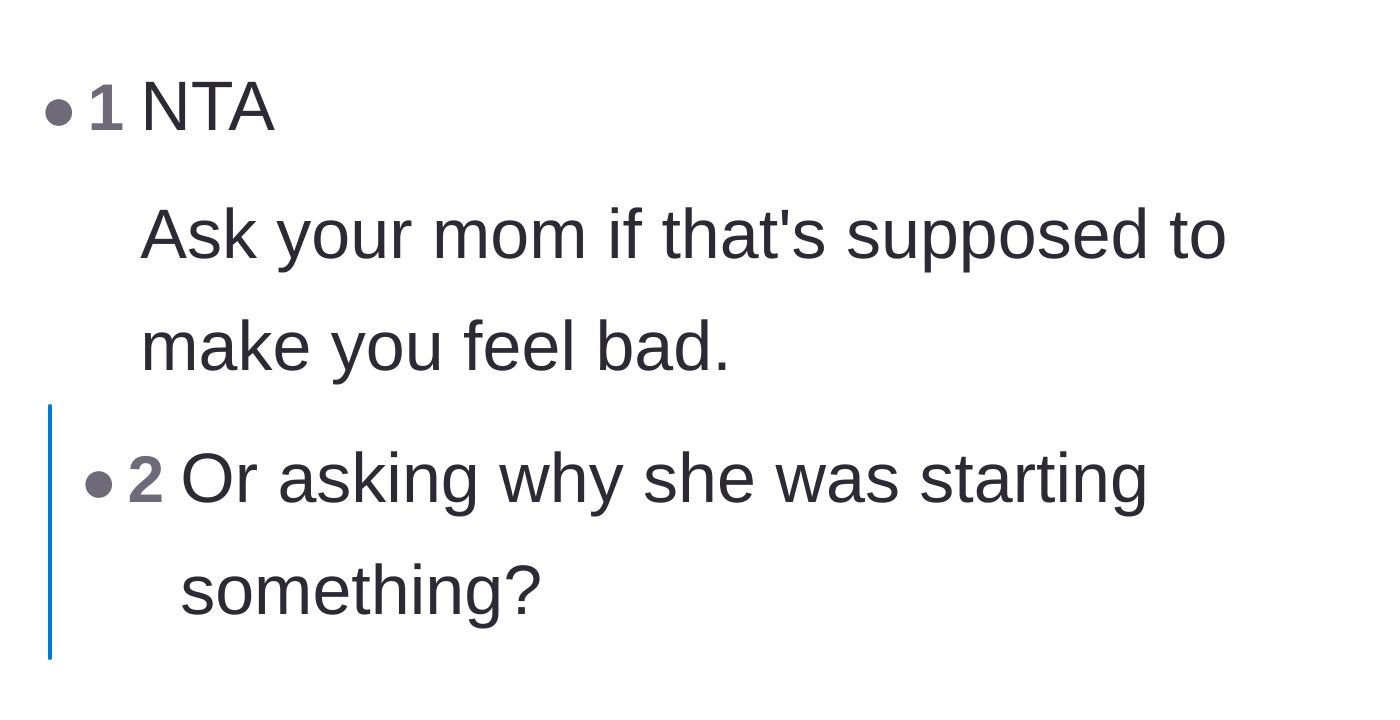 Comment thread 2 - Turning the OP's signature phrase back on her mother