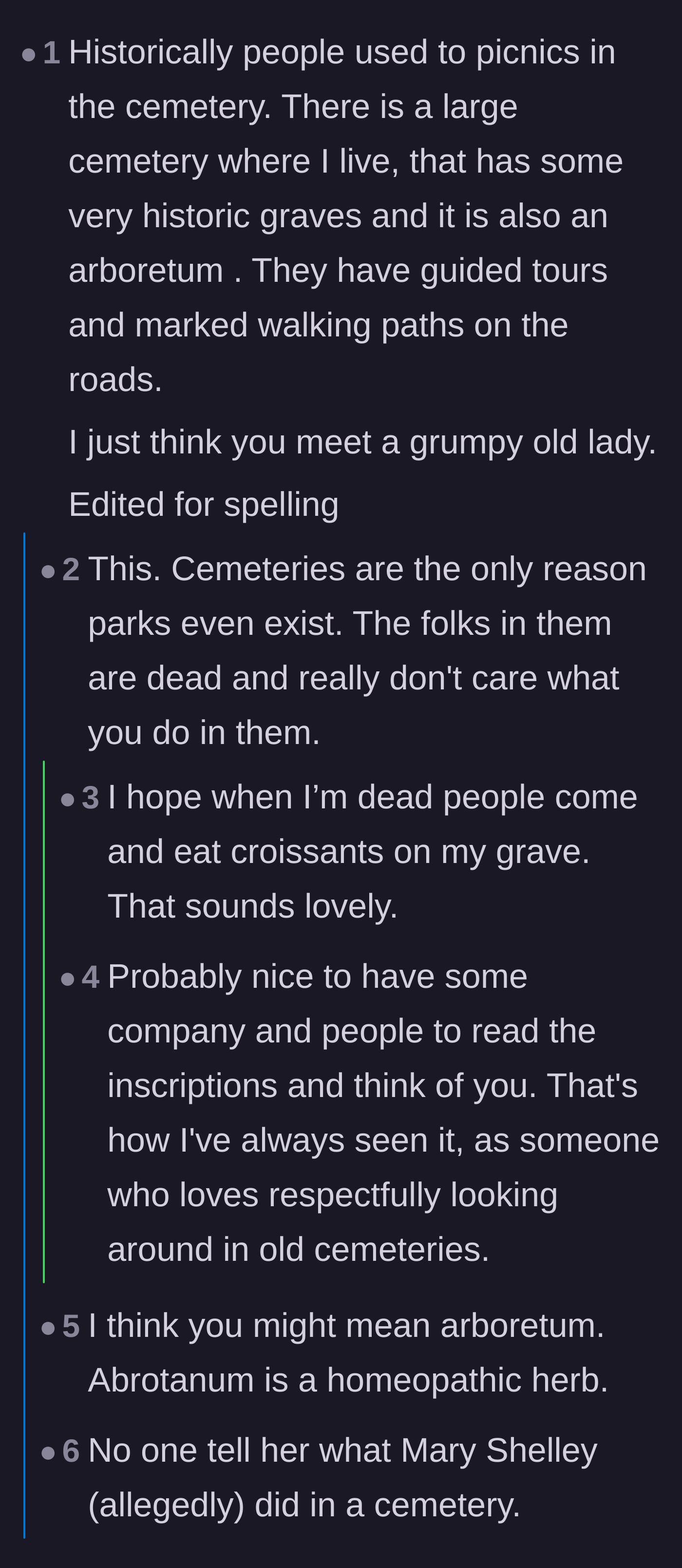 Comment thread 1 - A discussion about how cemeteries used to be popular spots for picnics and how they were the precursors to modern public parks.