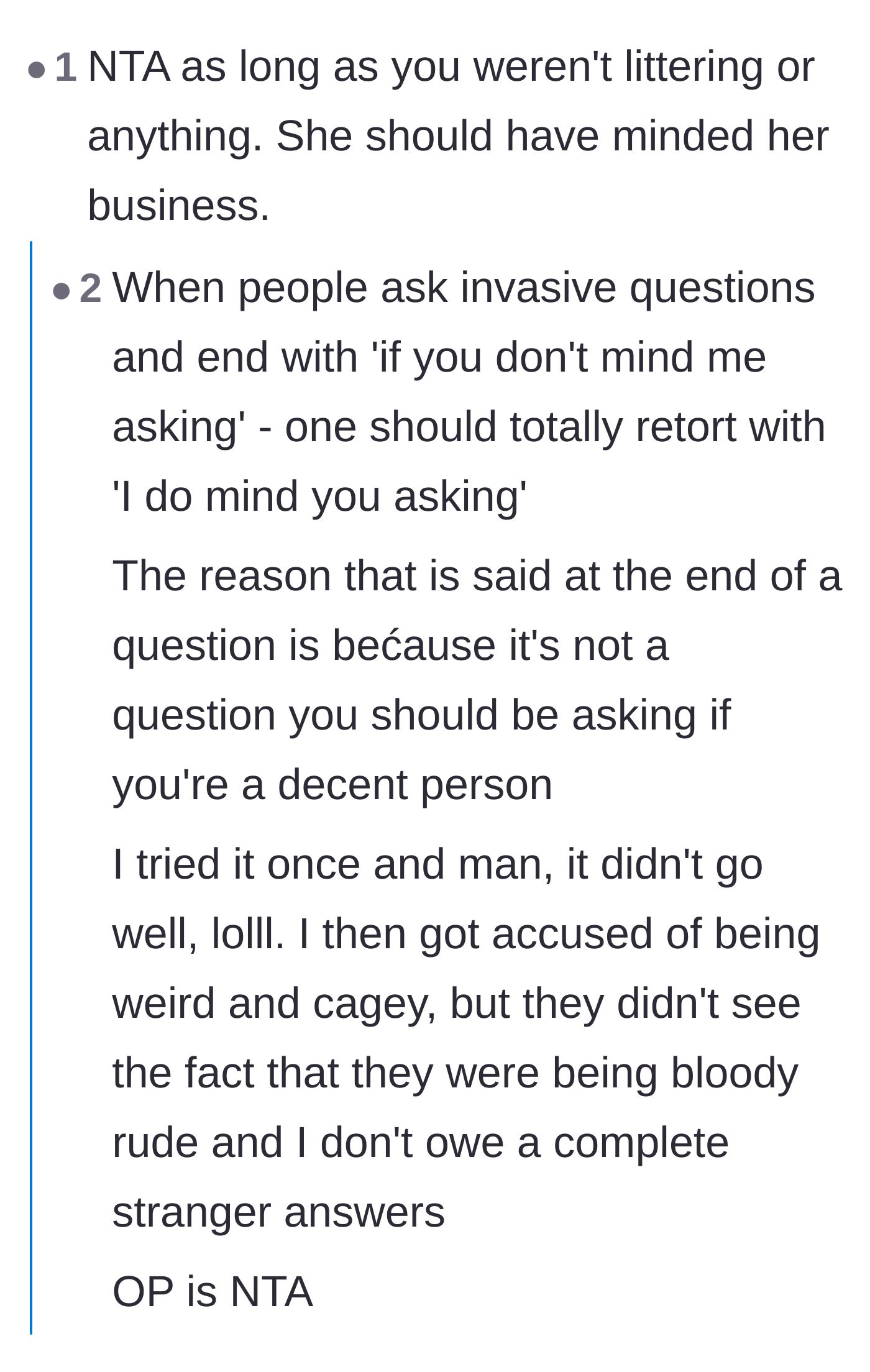 Comment thread 5 - A user pointing out that if someone asks an invasive question followed by 'if you don't mind me asking,' you should absolutely say you *do* mind.