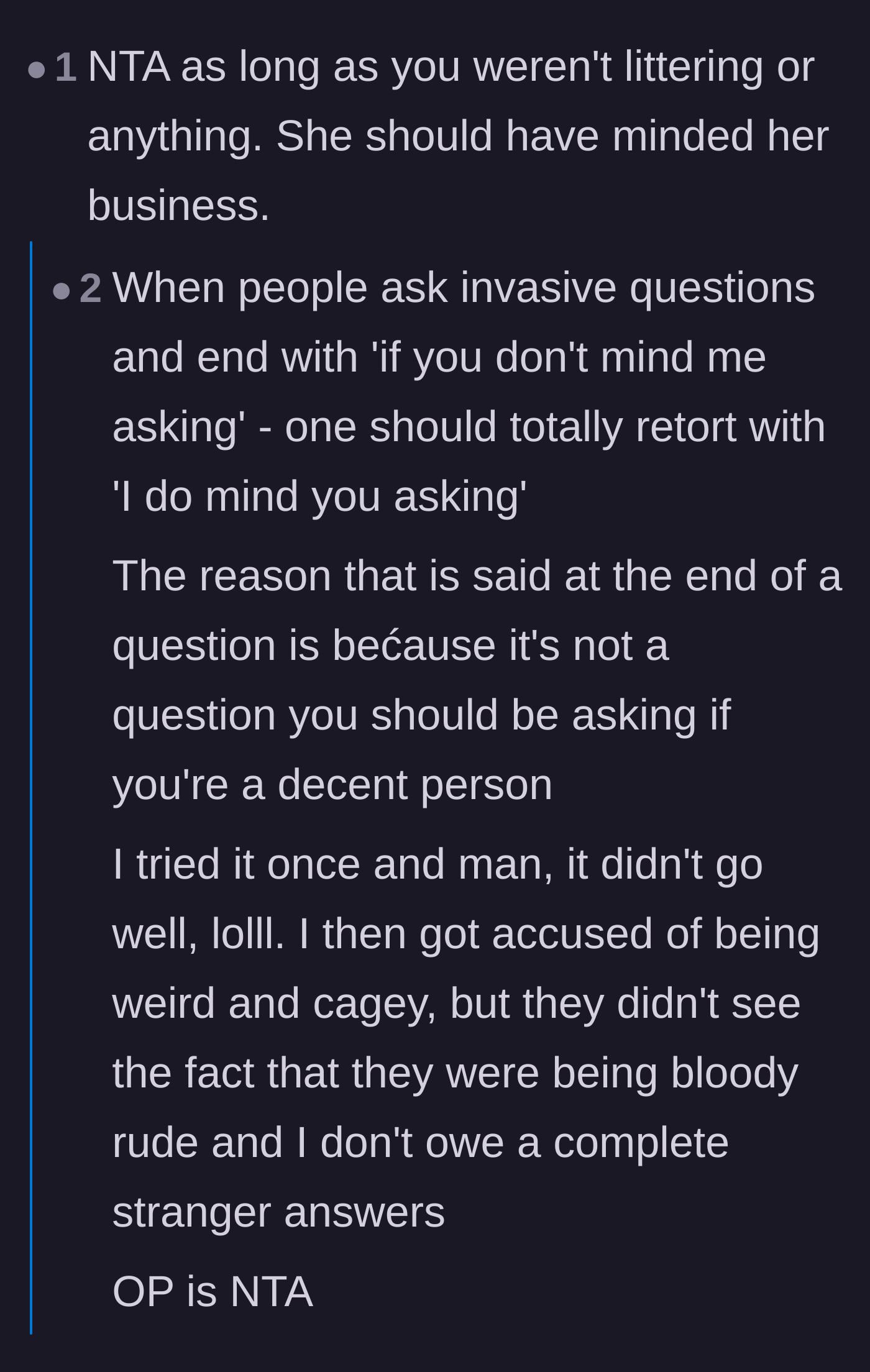 Comment thread 5 - A user pointing out that if someone asks an invasive question followed by 'if you don't mind me asking,' you should absolutely say you *do* mind.