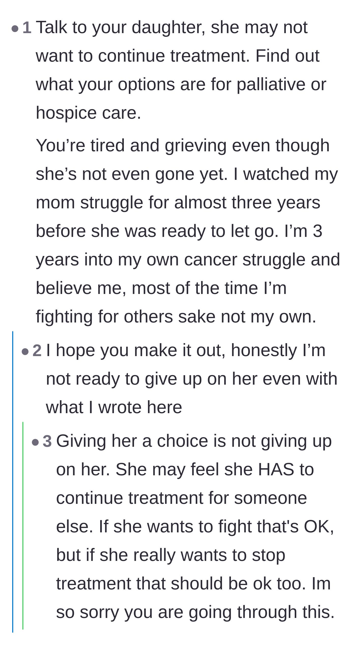 Comment thread 3 - Survivors and patients gently advise the father to talk to his daughter about palliative care and let her choose her next steps.