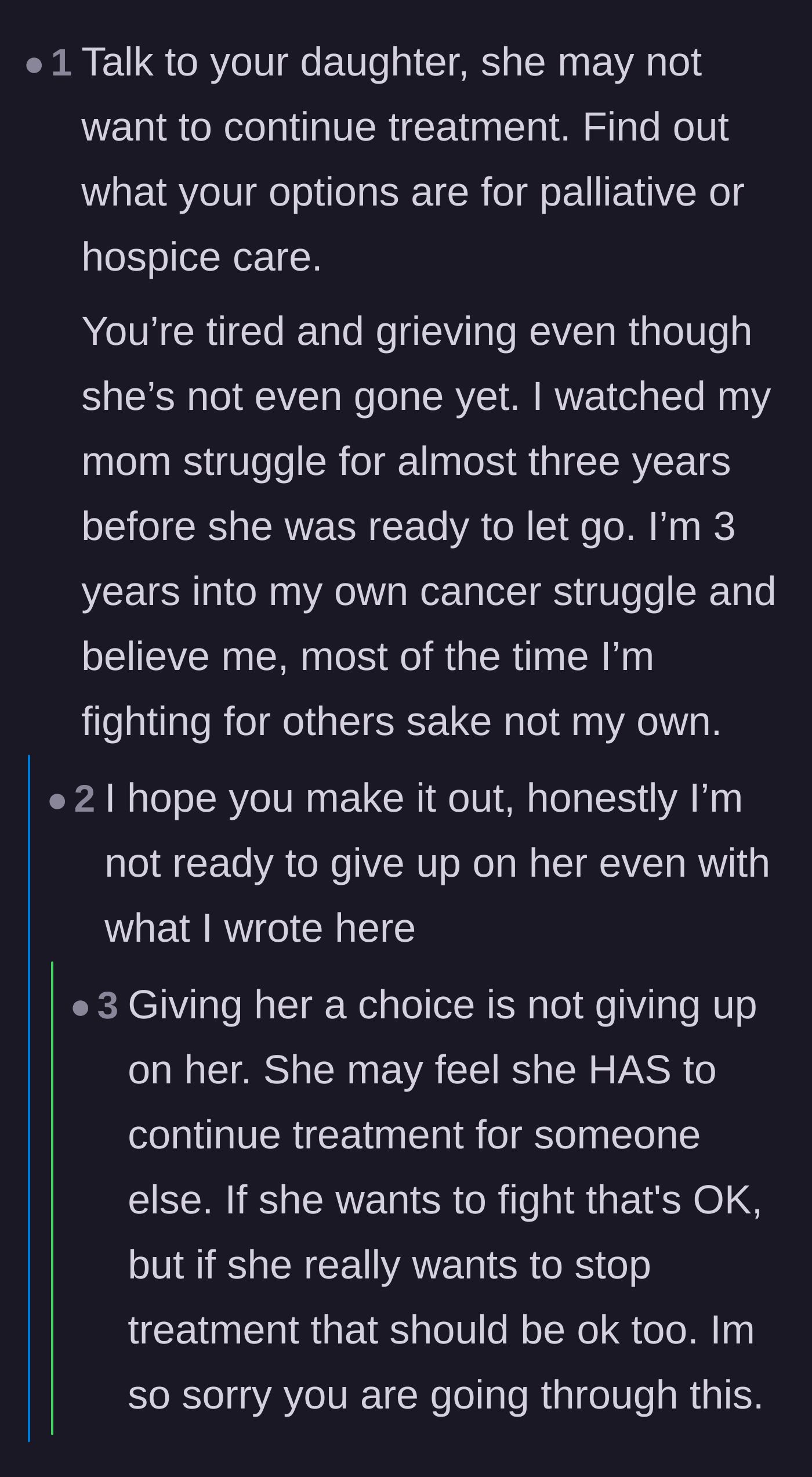 Comment thread 3 - Survivors and patients gently advise the father to talk to his daughter about palliative care and let her choose her next steps.