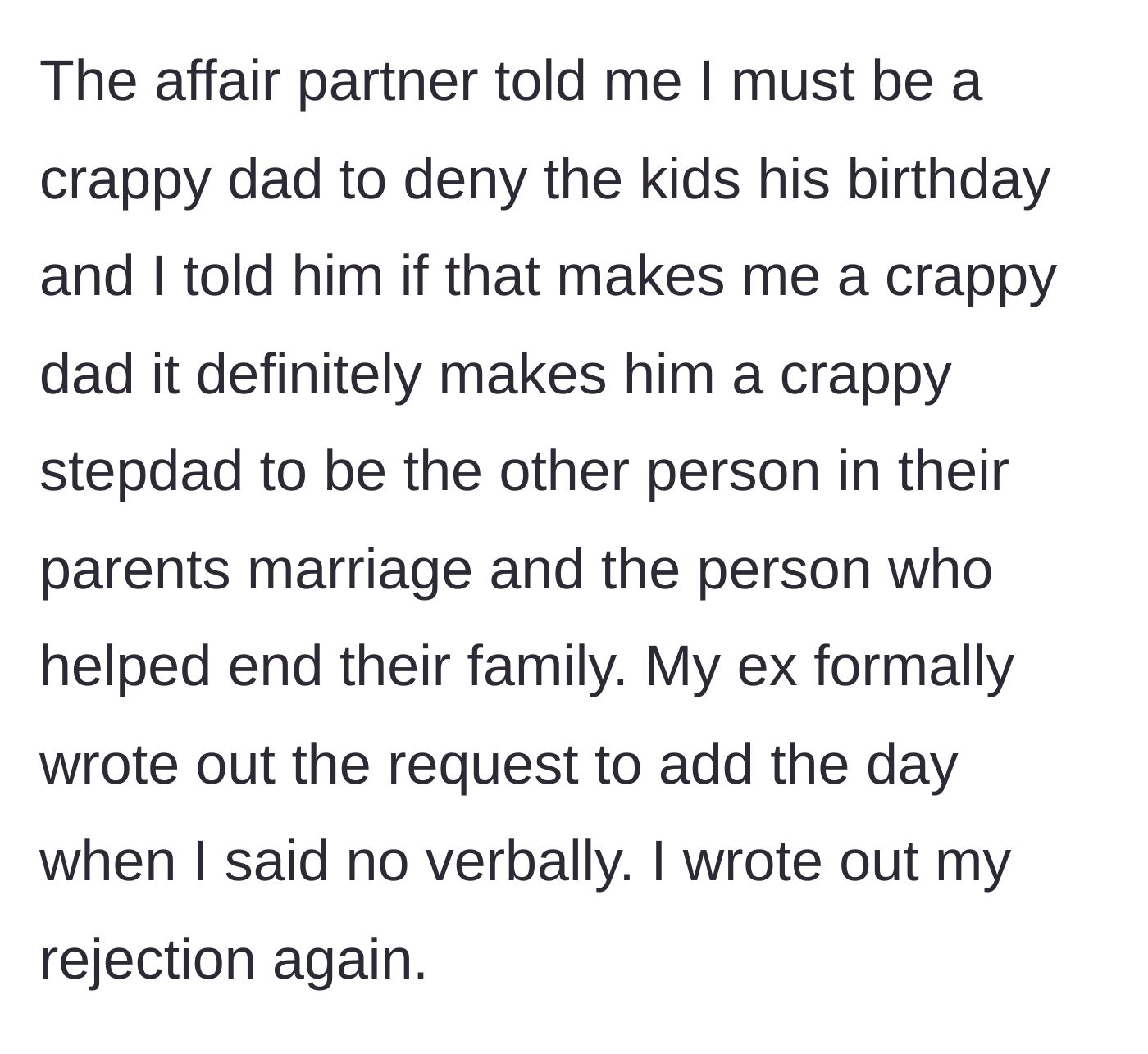 Story part 4 - The affair partner insults the father's parenting, leading to a sharp retort about the affair destroying the family.