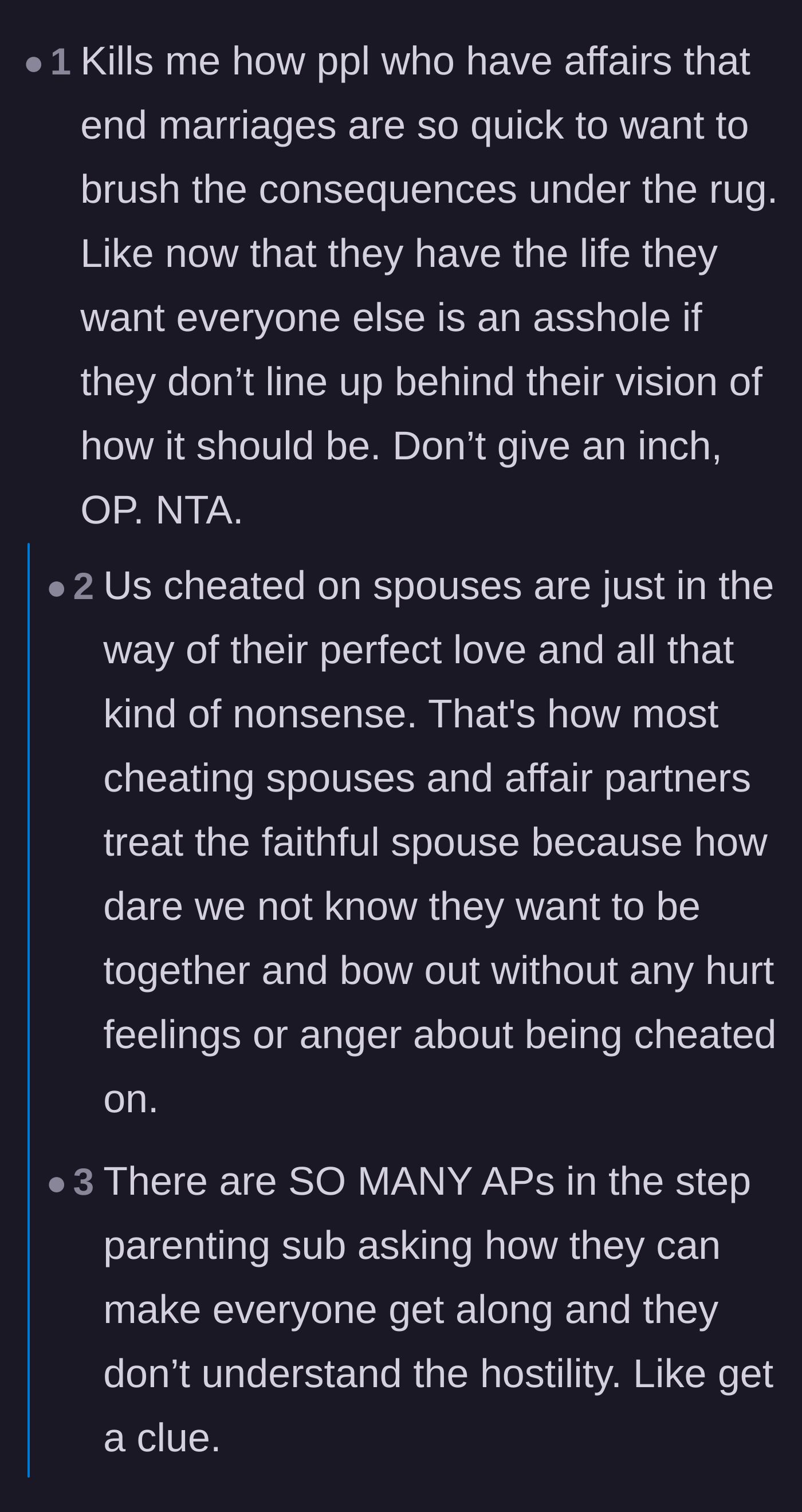 Comment thread analyzing why cheaters and affair partners demand everyone play happy family to validate their relationship.
