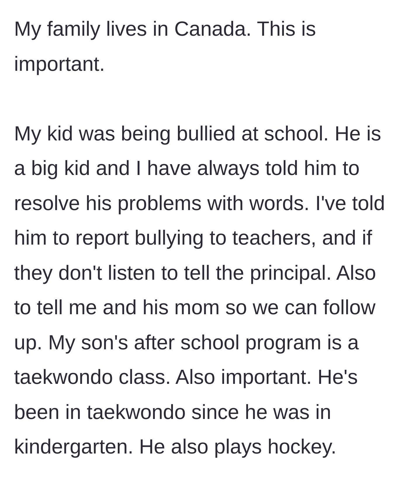 Story part 1 - A father establishes his son's background in martial arts and hockey, along with a firm family rule to always report bullying to adults first.