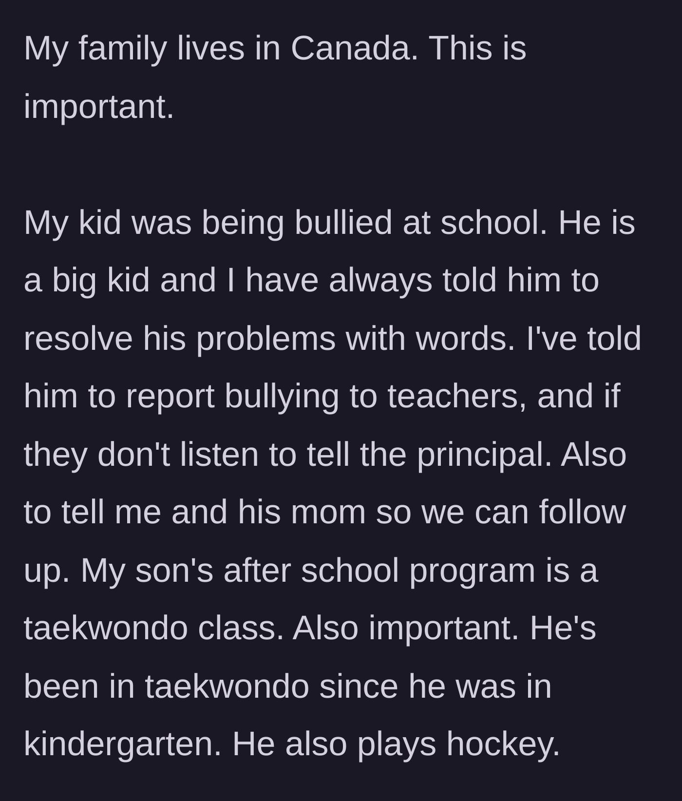 Story part 1 - A father establishes his son's background in martial arts and hockey, along with a firm family rule to always report bullying to adults first.
