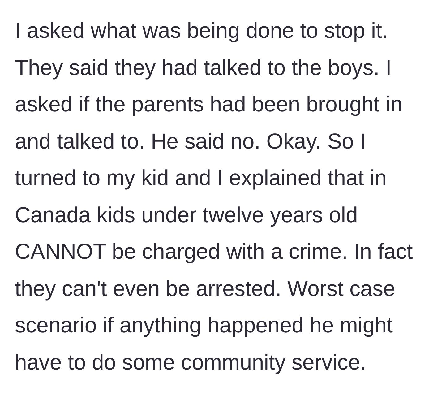 Story part 5 - The father discovers the bullies' parents haven't been contacted, so he calmly informs his martial-arts-trained son about the lack of legal consequences for minors in Canada.