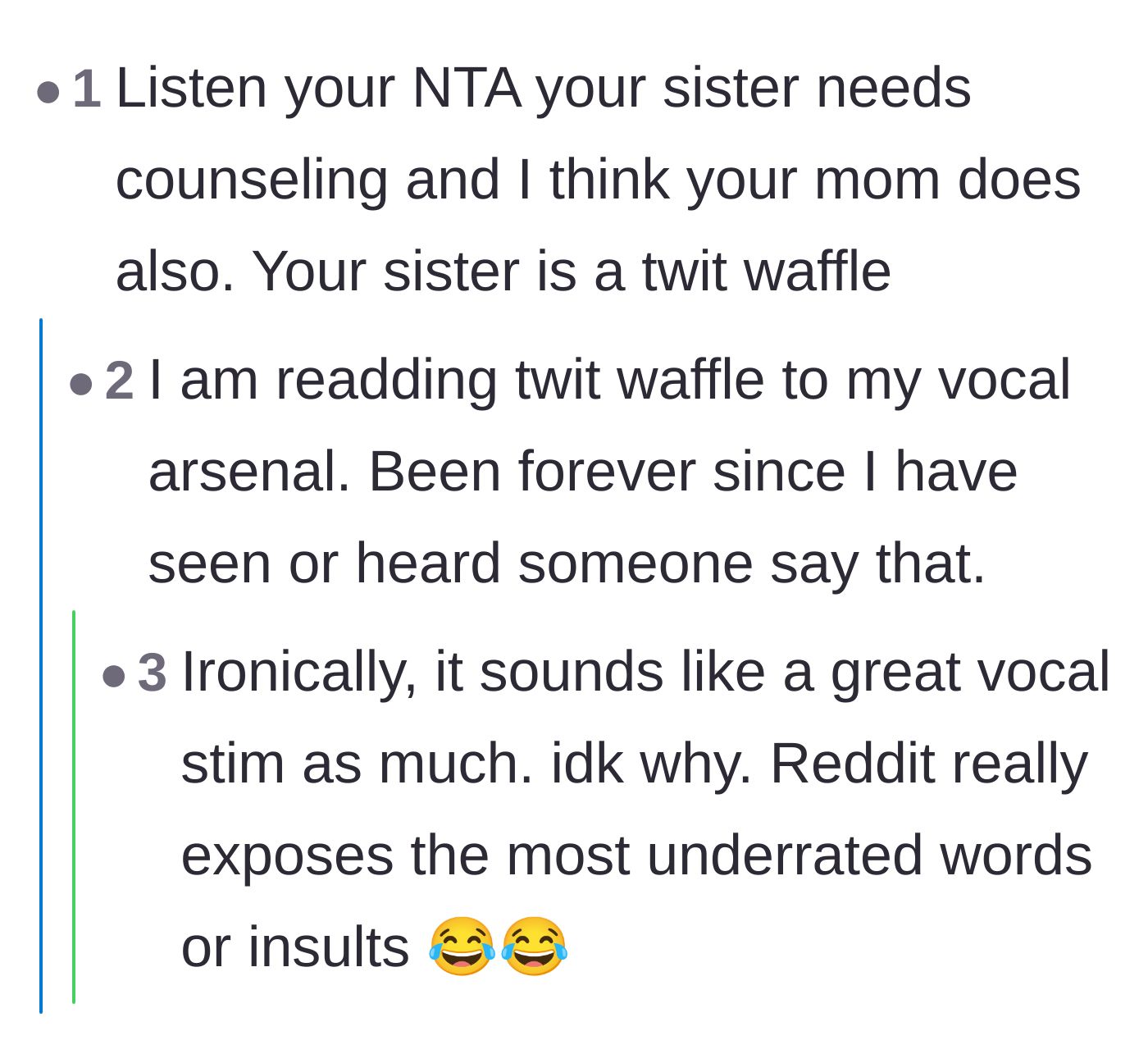 Comment thread 3 - Users suggest counseling for the family and celebrate a highly creative, breakfast-themed insult for the sister.