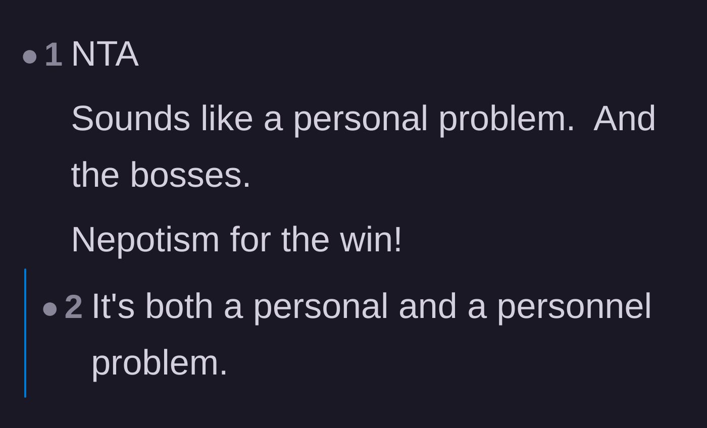 Comment thread 5 - A short exchange making a pun about the nepotism being both a personal and personnel problem.