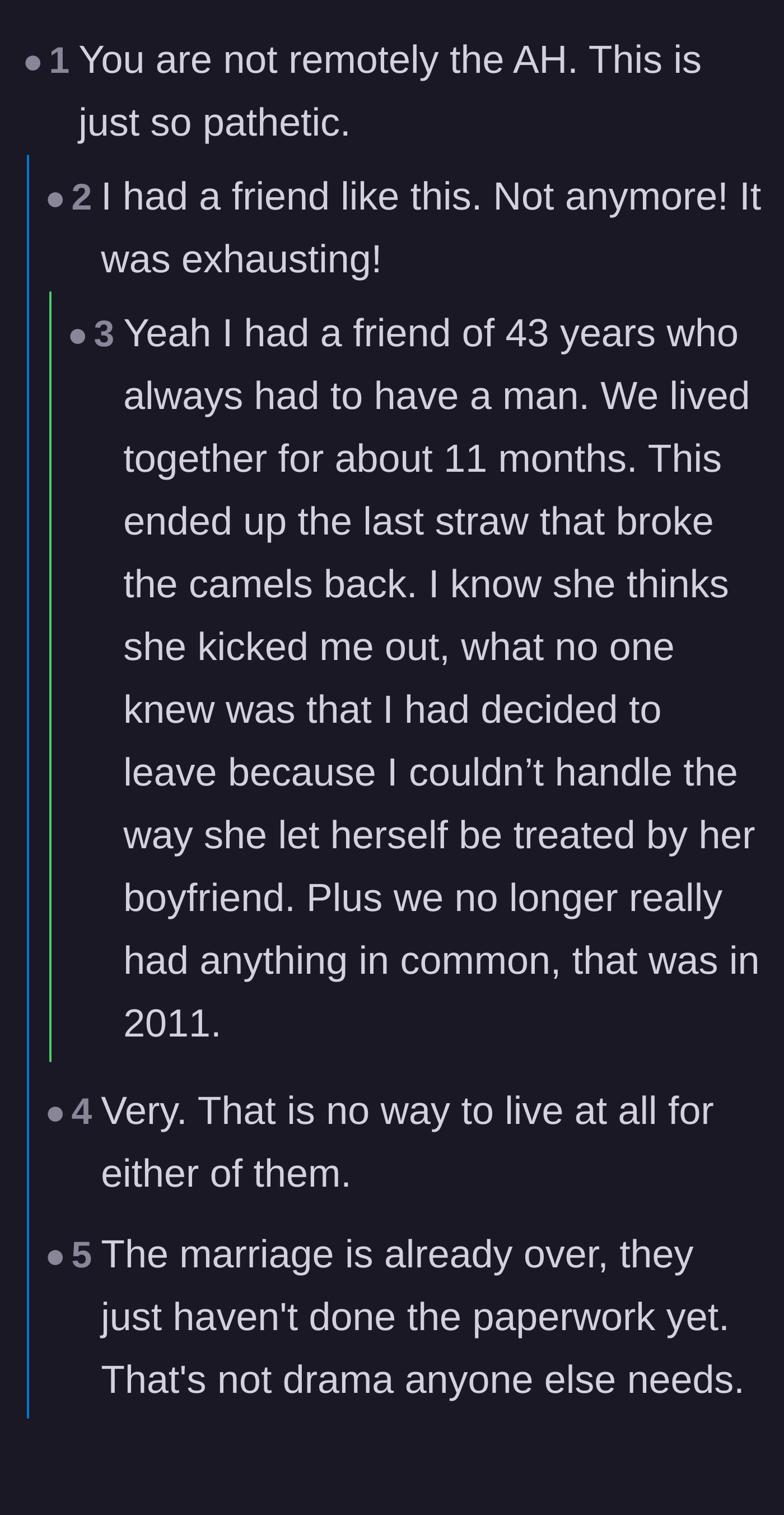 Comment thread 1 - Readers sharing their own exhausting experiences with friends who sacrifice their dignity and friendships to keep a toxic man around.