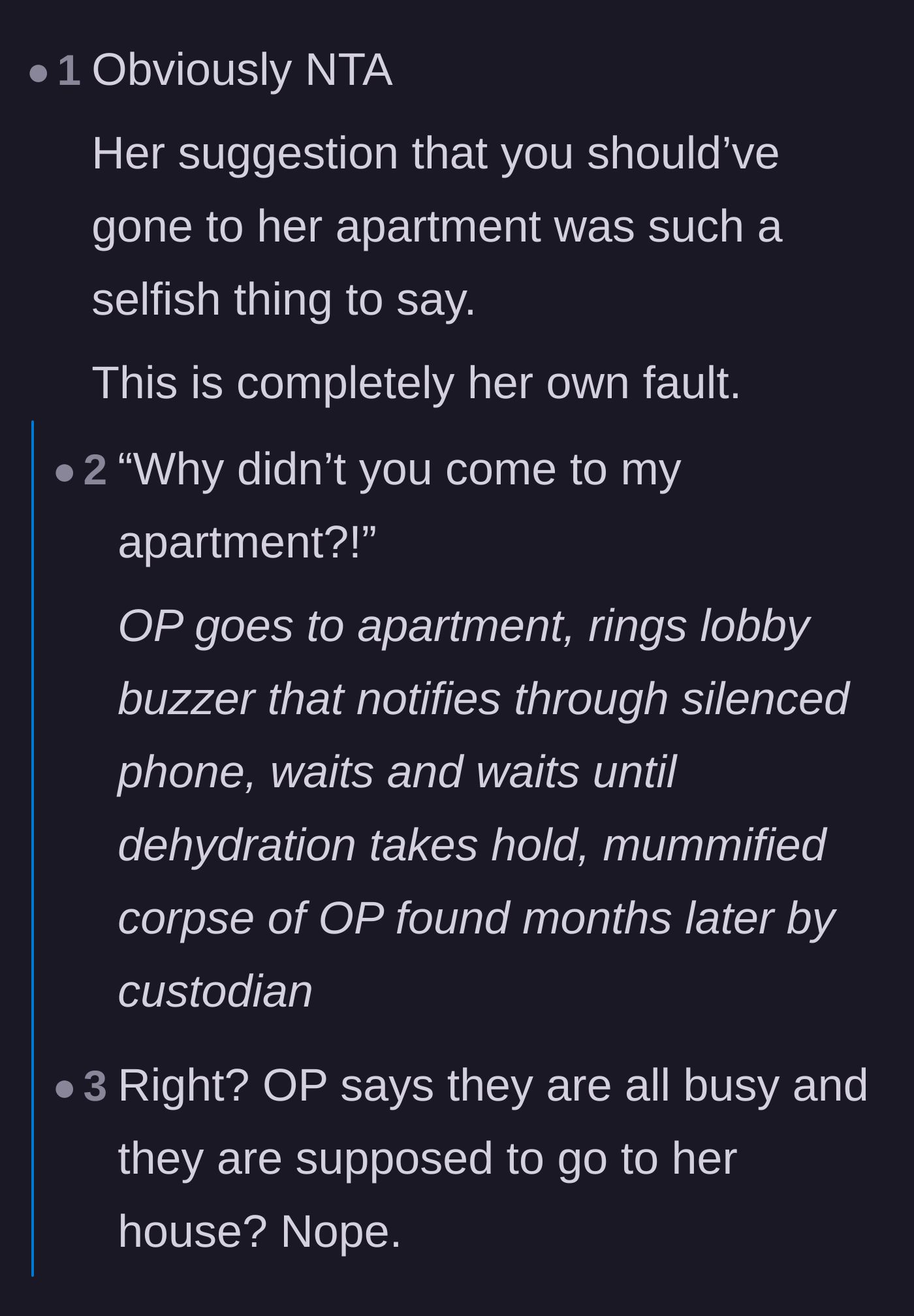 Comment thread 1 - Mocking Sapphire's demand that her friends should have visited her apartment to invite her.