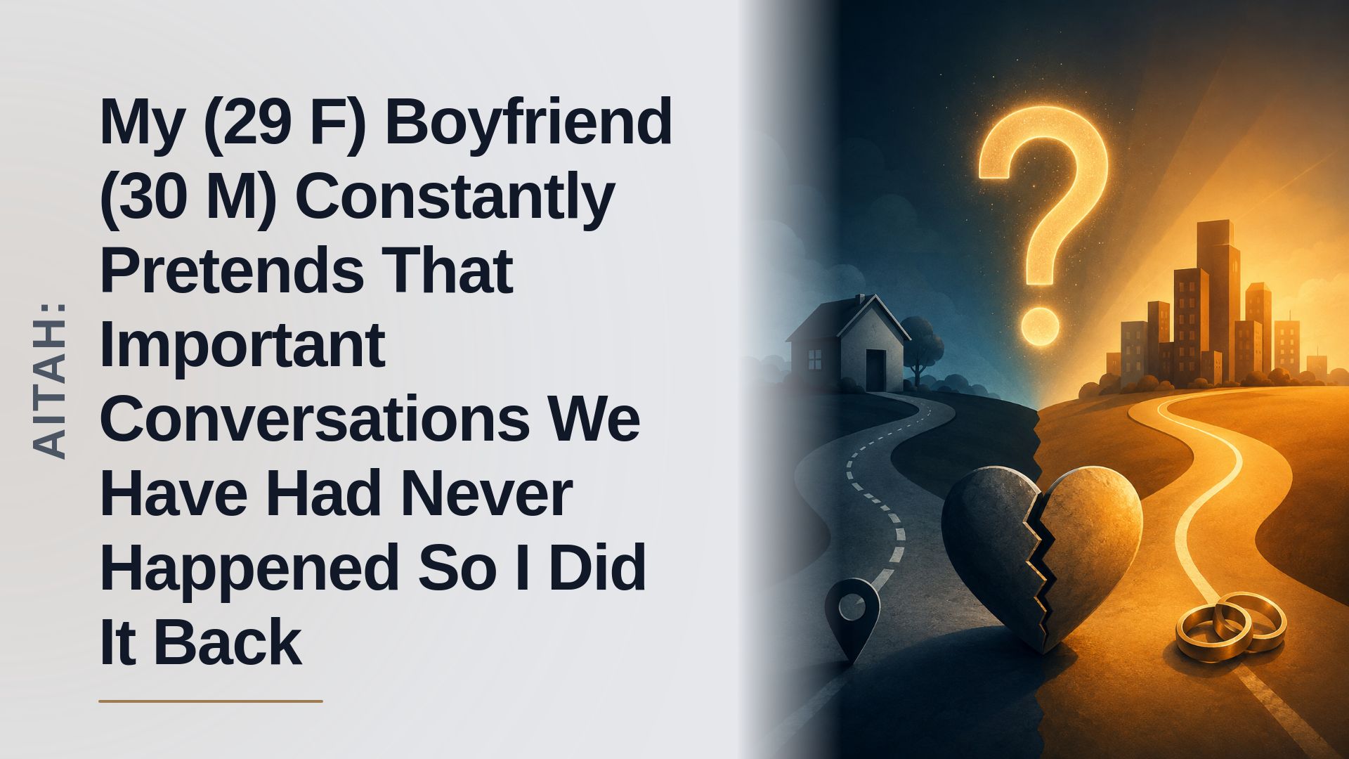 The Fed-Up Girlfriend Who Finally Snapped Against Her Gaslighting, Commitment-Phobic Boyfriend