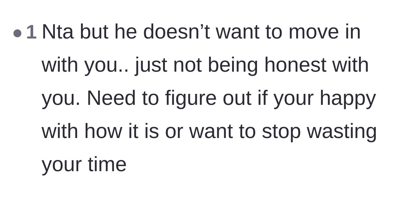 Comment thread 1 - Advice urging her to stop wasting her time because he is not being honest about his intentions.