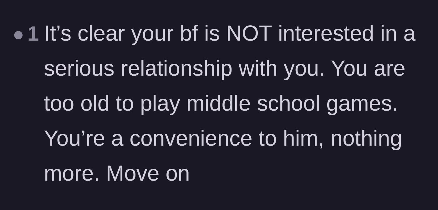 Comment thread 6 - Pointing out that she is merely a convenience to him and urging her to move on from the childish games.