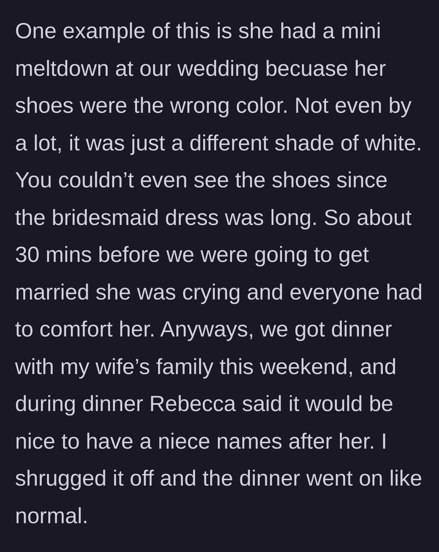 Story part 2 - The sister-in-law's wedding day tantrum over shoe shades and her dinner table demand to have the baby named after her.