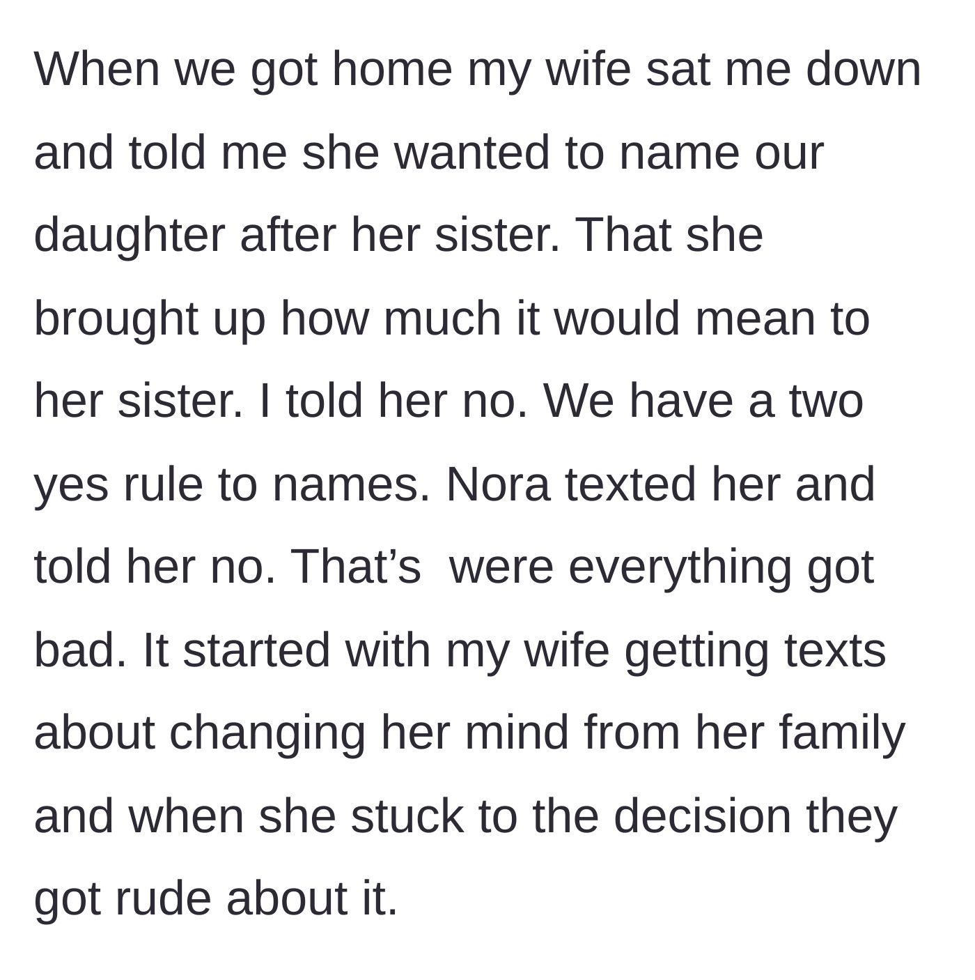 Story part 3 - The wife's request to use the name, the husband's refusal using their two-yes rule, and the family's ensuing text harassment.