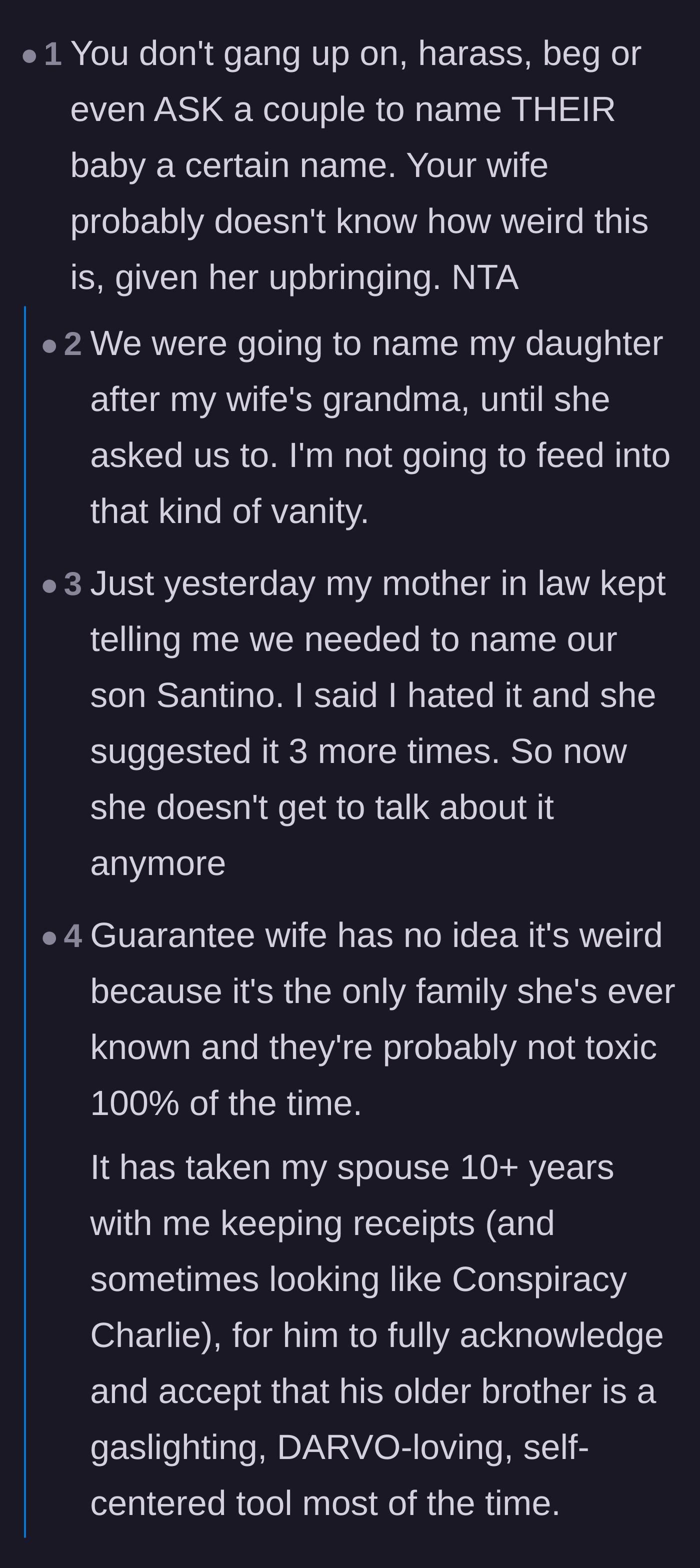 Comment thread 2 - Discussion on how bizarre it is to demand a baby name and why the wife might be blind to the dysfunction.