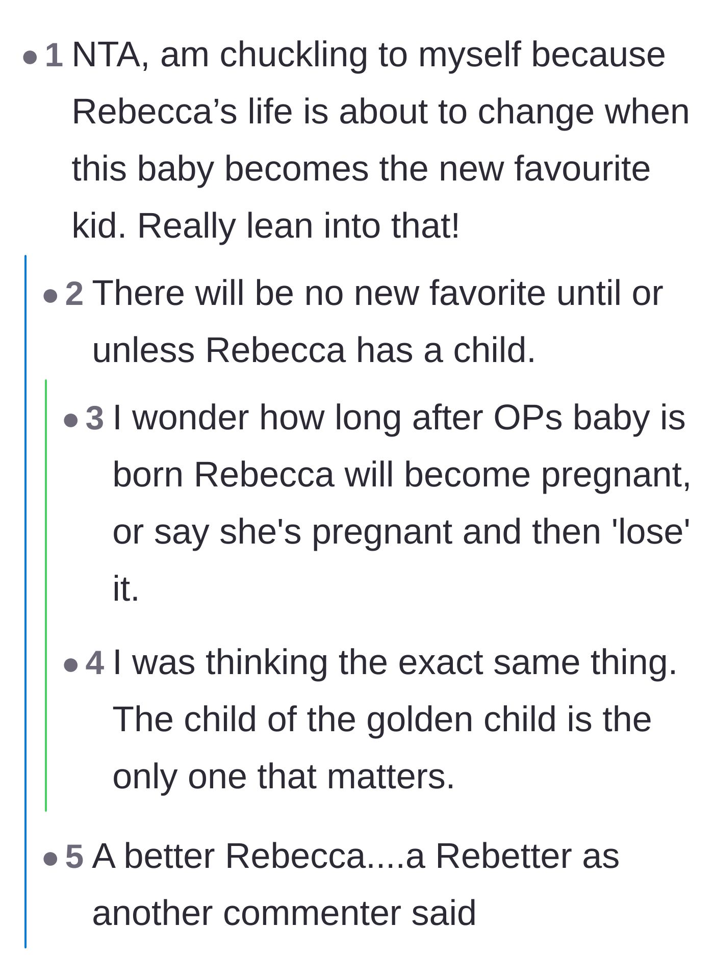 Comment thread 3 - Debate over whether the new baby will steal the spotlight or if the sister will always remain the favorite.