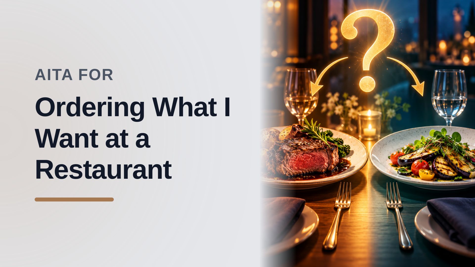 The Fed-Up Husband Who Finally Rebelled Against His Menu-Dictating Wife's Absurd Restaurant Rules
