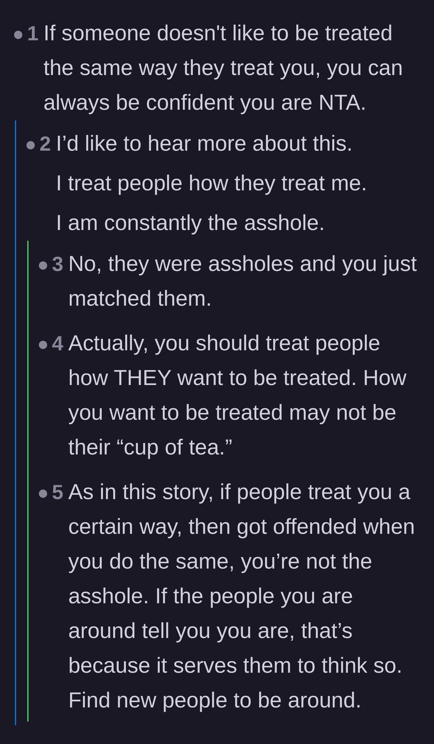 Comment thread 2 - A philosophical debate on whether matching someone's toxic energy makes you an asshole or just a survivor of bad behavior.