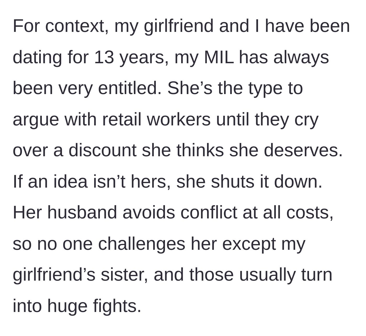 Story part 1 - A description of the mother-in-law's long history of entitled behavior, alongside a breakdown of the family's unhealthy coping dynamics.