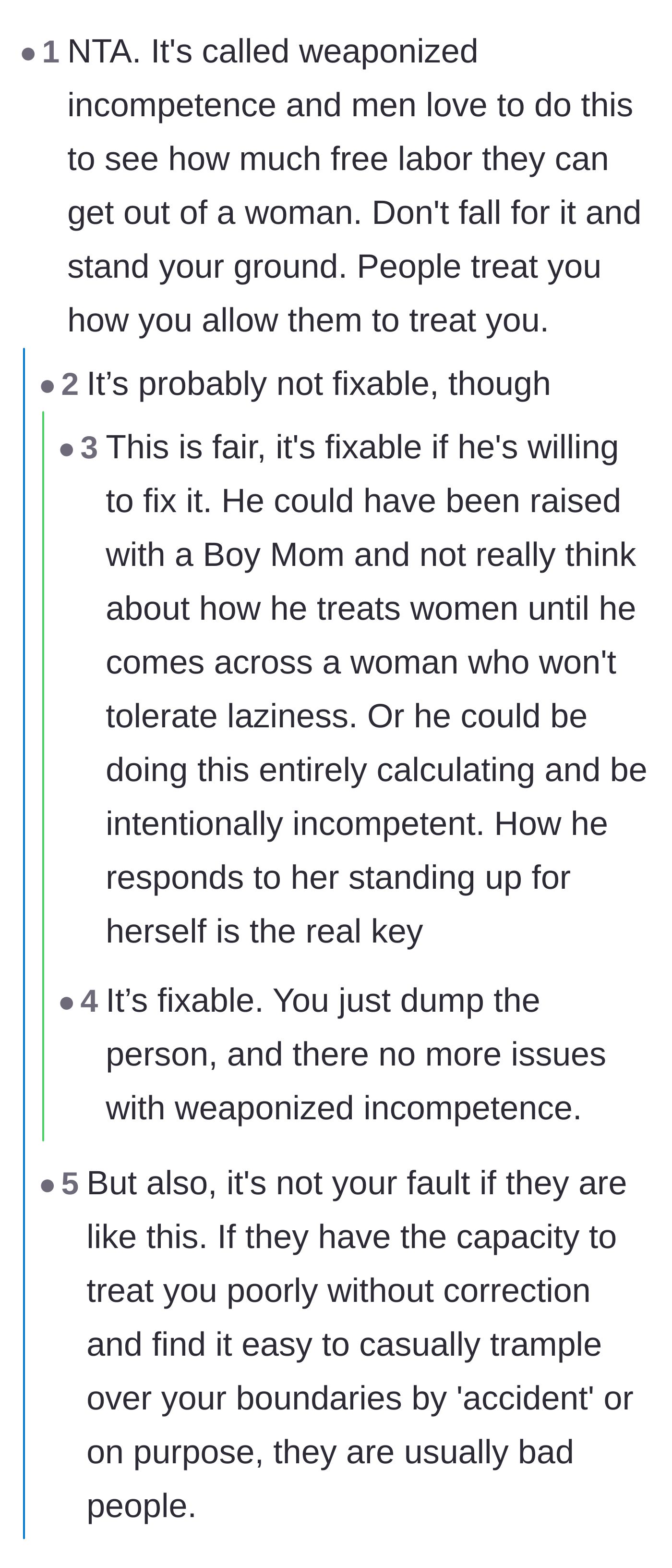 Comment thread 3 - A debate on whether the boyfriend is intentionally testing boundaries for free labor and if the relationship should just be thrown away.