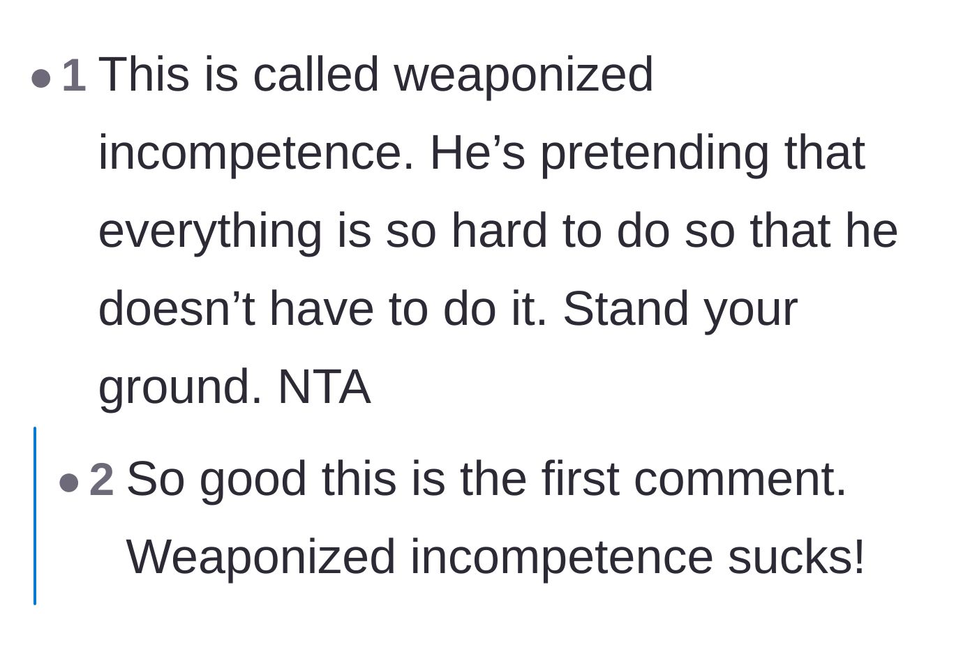 Comment thread 5 - A top comment firmly labeling the boyfriend's actions as weaponized incompetence and validating the girlfriend.