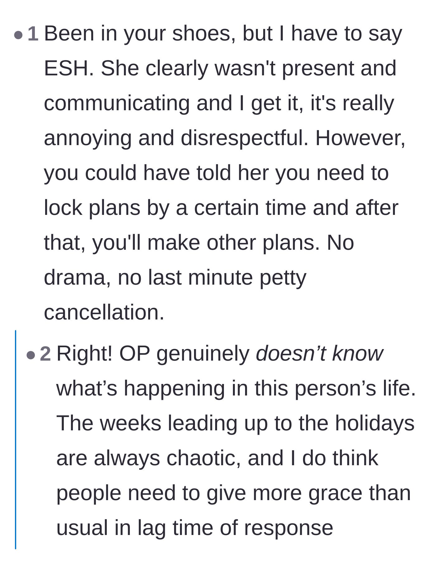 Comment thread 3 - A reader pointing out that setting a firm time limit to finalize plans avoids all the last-minute cancellation drama.
